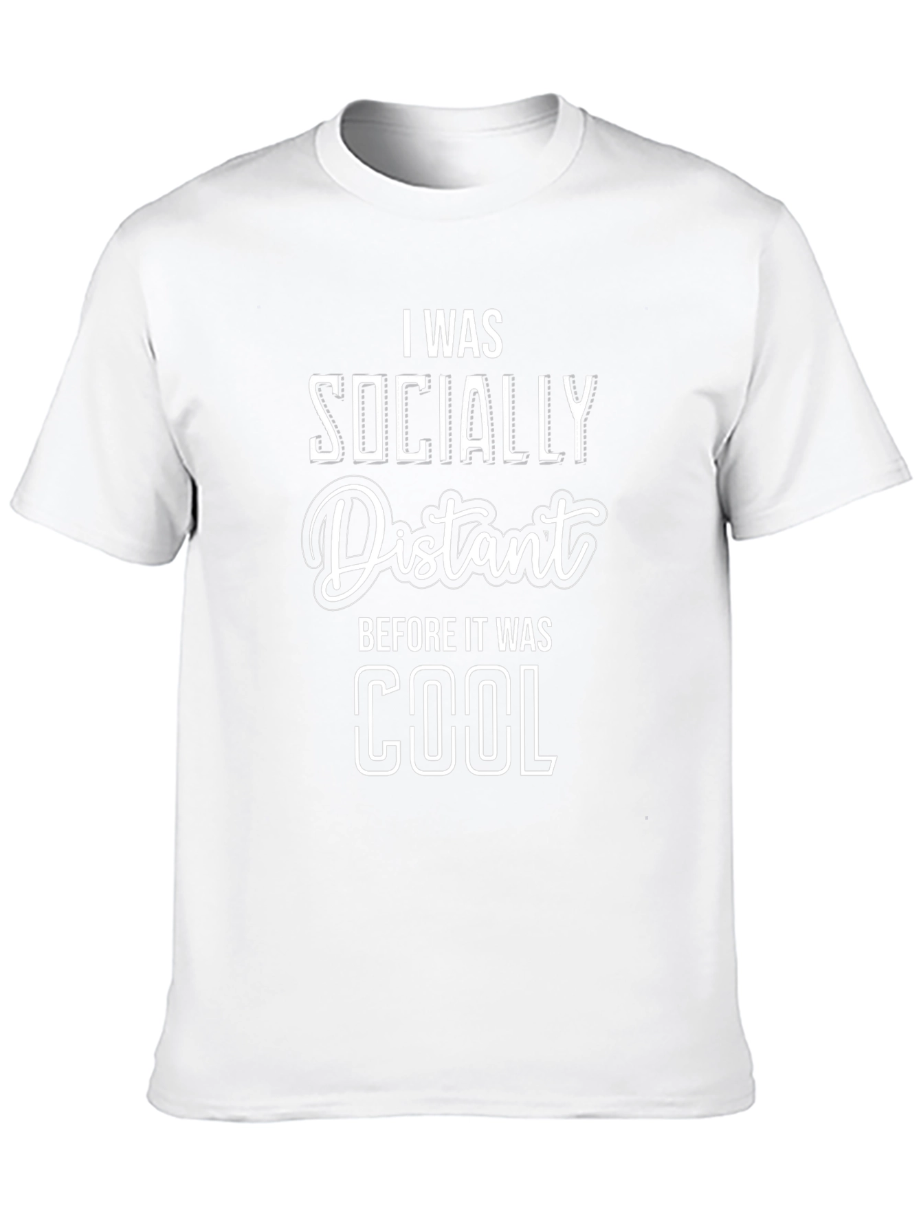 Socially Distant T-Shirt - Funny Slogan Tee