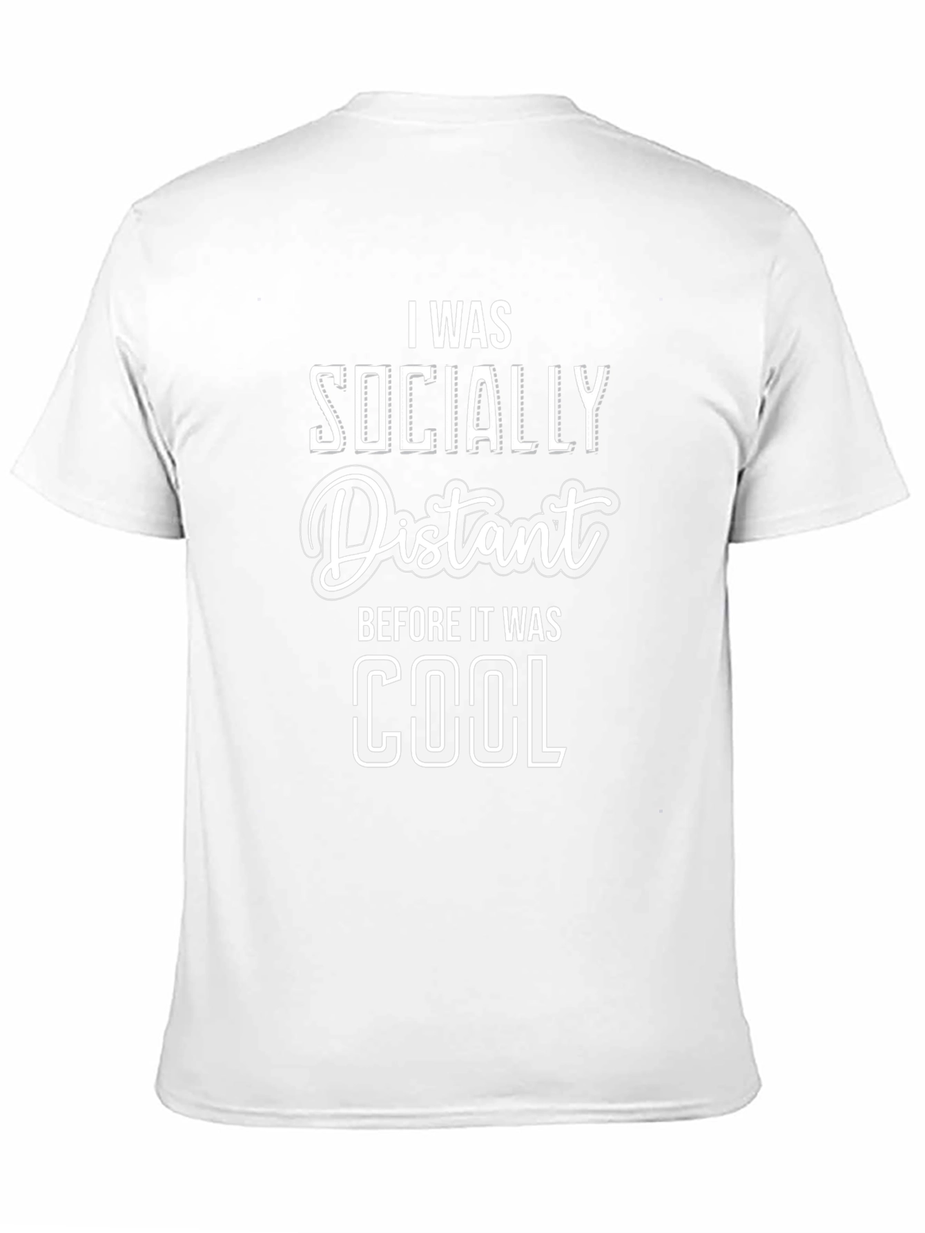 Socially Distant T-Shirt - Funny Slogan Tee