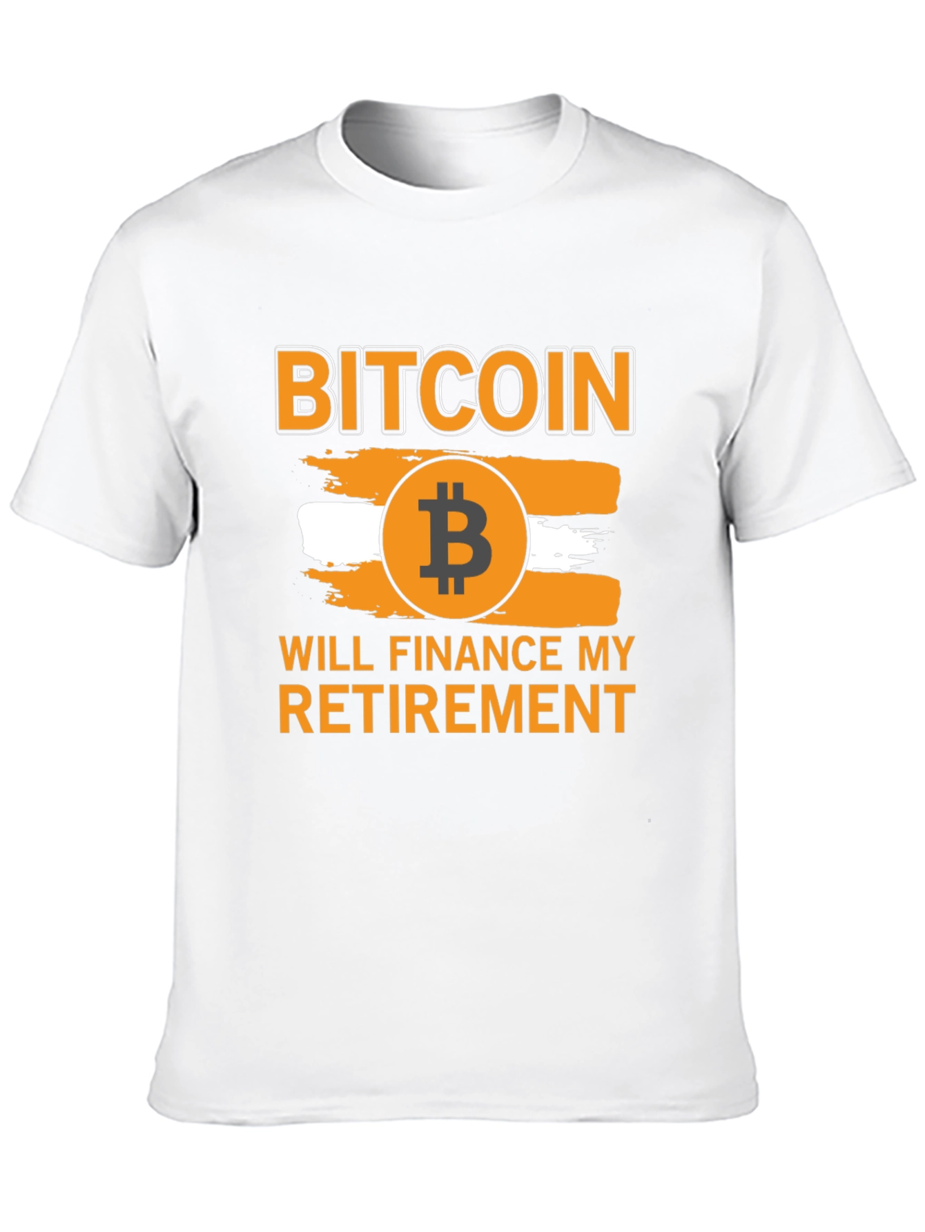 Bitcoin Will Finance My Retirement T-Shirt
