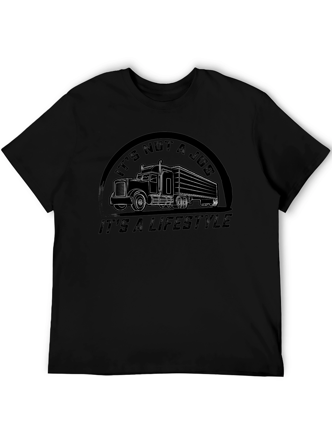 Trucker Lifestyle Tee - Its Not a Job