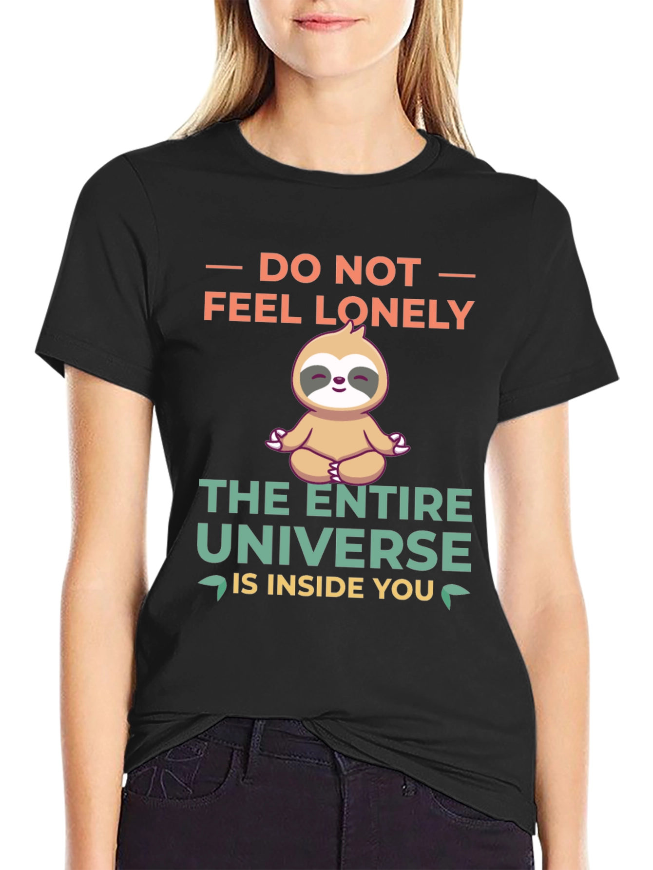 Meditating Sloth T-Shirt - Do Not Feel Lonely