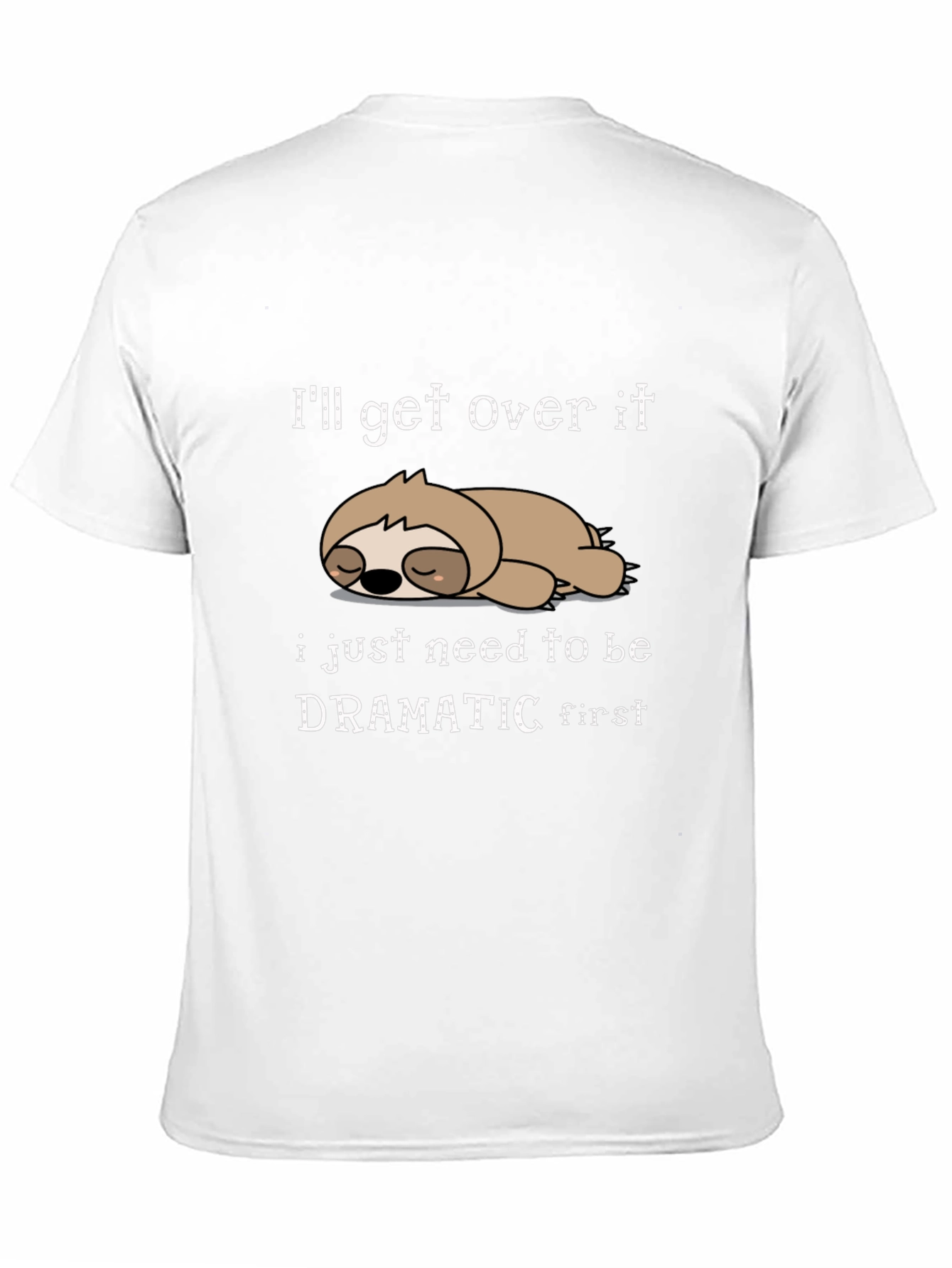 Funny Sloth Graphic Tee - Ill Get Over It