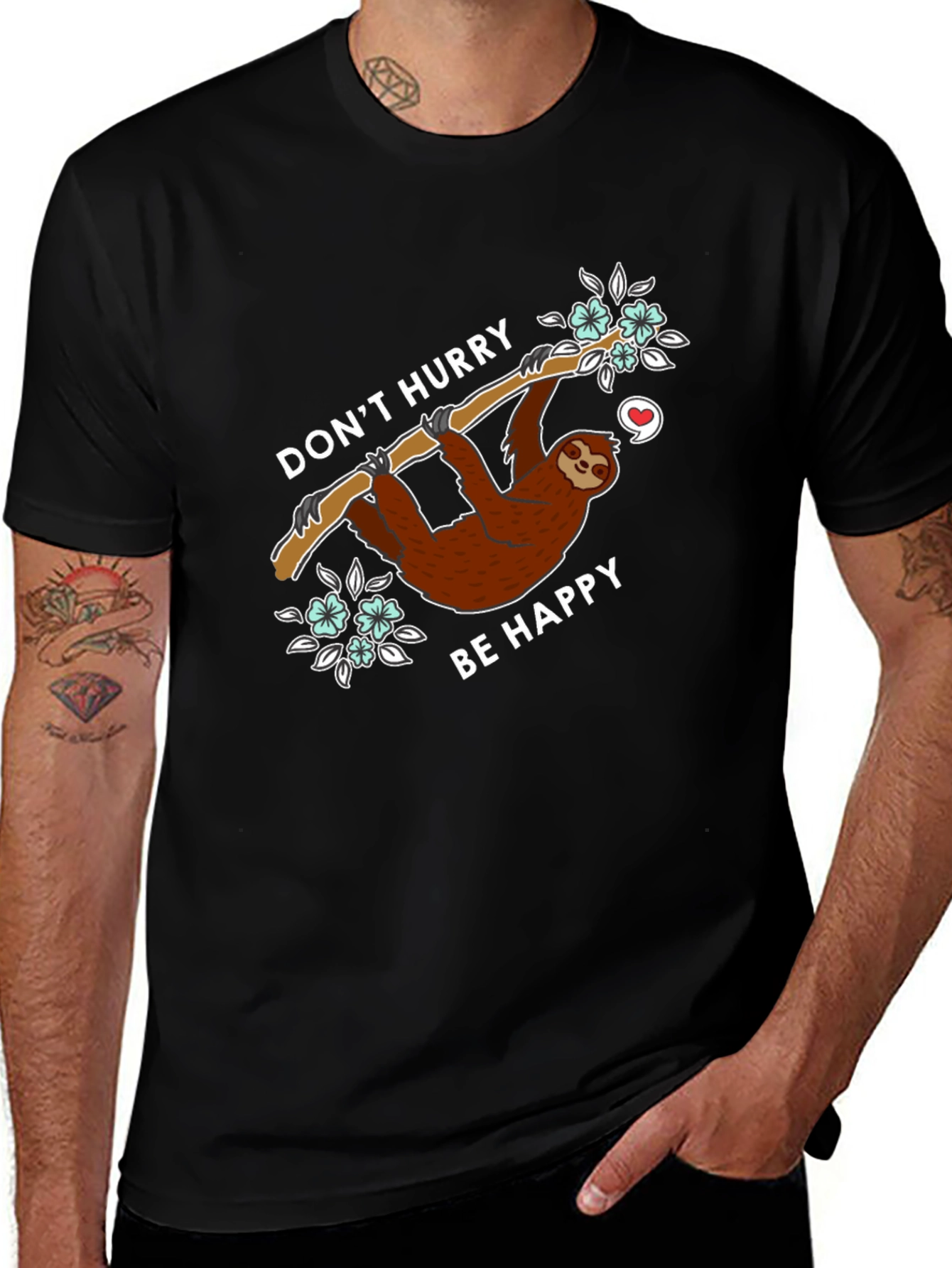 Cute Sloth Graphic Tee - Dont Hurry Be Happy