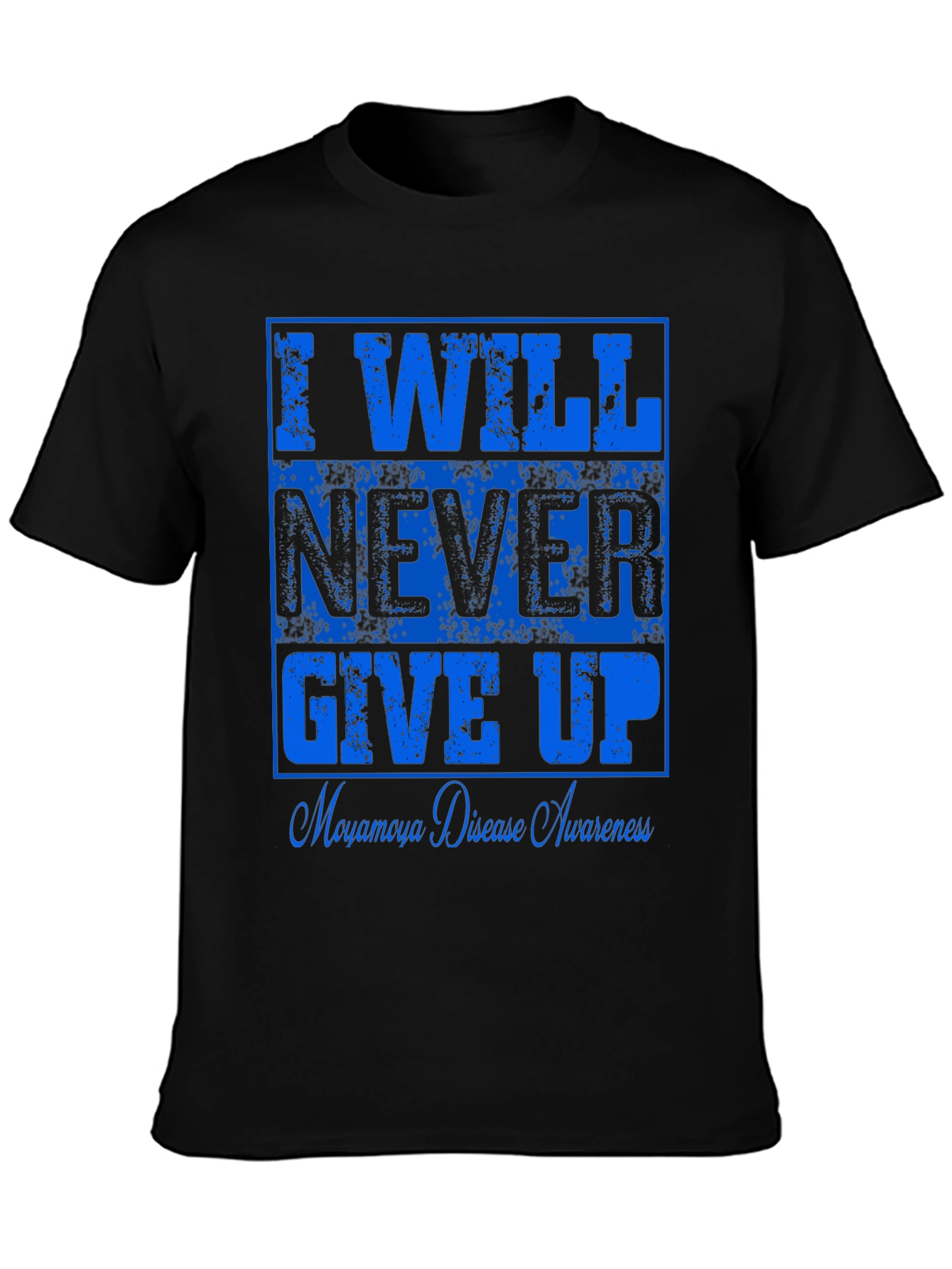 I Will Never Give Up T-Shirt Moyamoya Disease Awareness