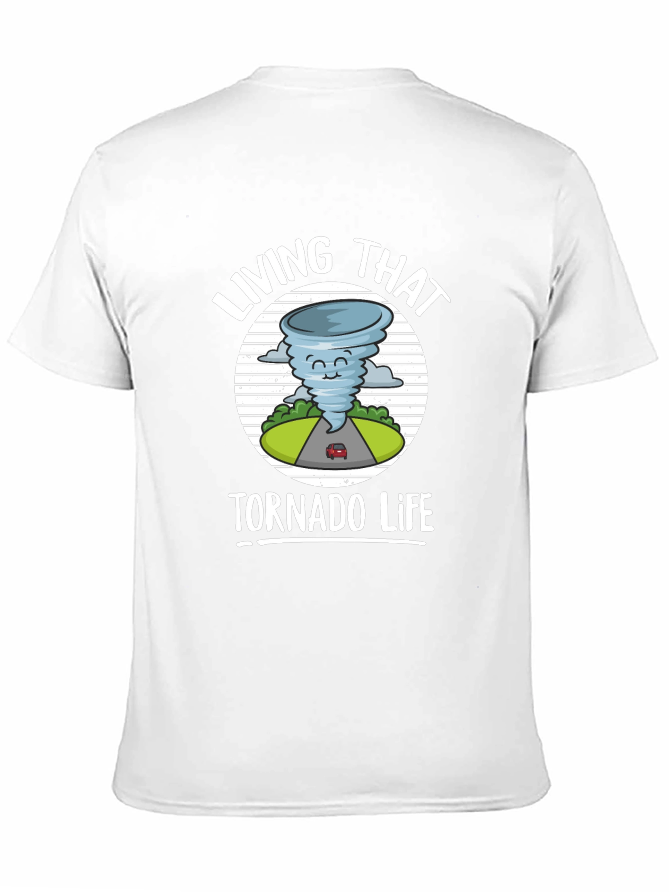 Living That Tornado Life Graphic T-Shirt