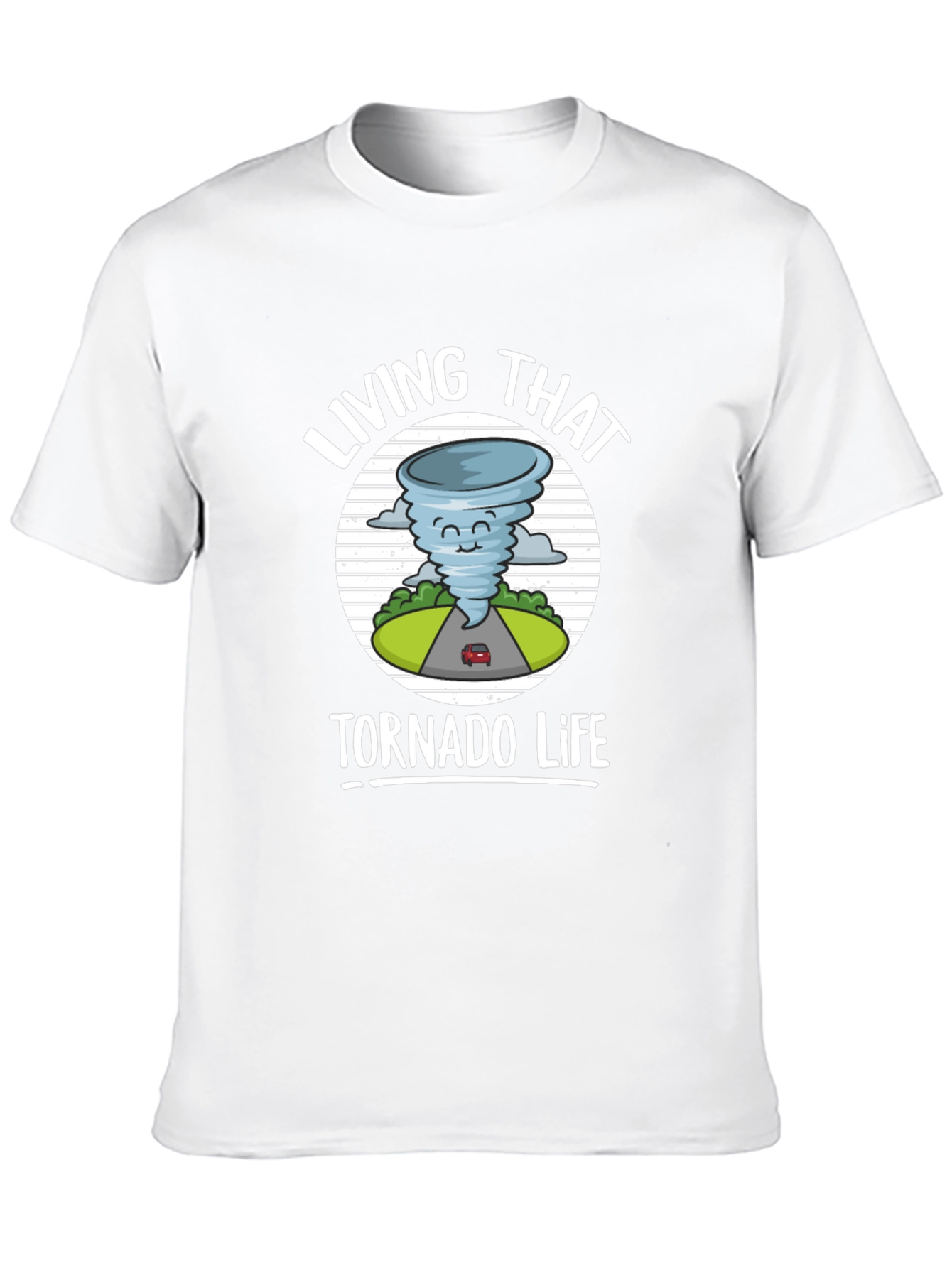 Living That Tornado Life Graphic T-Shirt