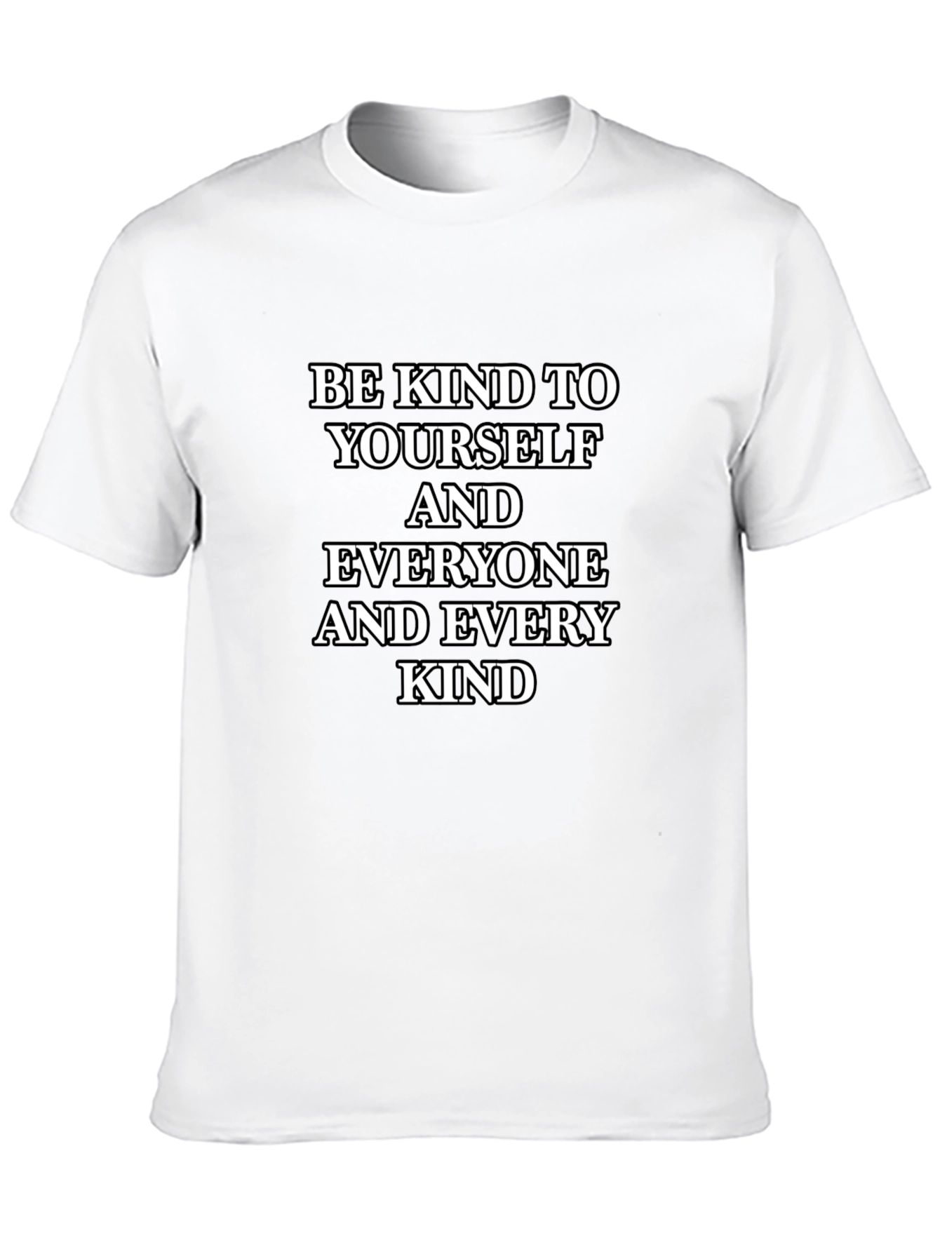 Kindness T-Shirt - Be Kind To Yourself