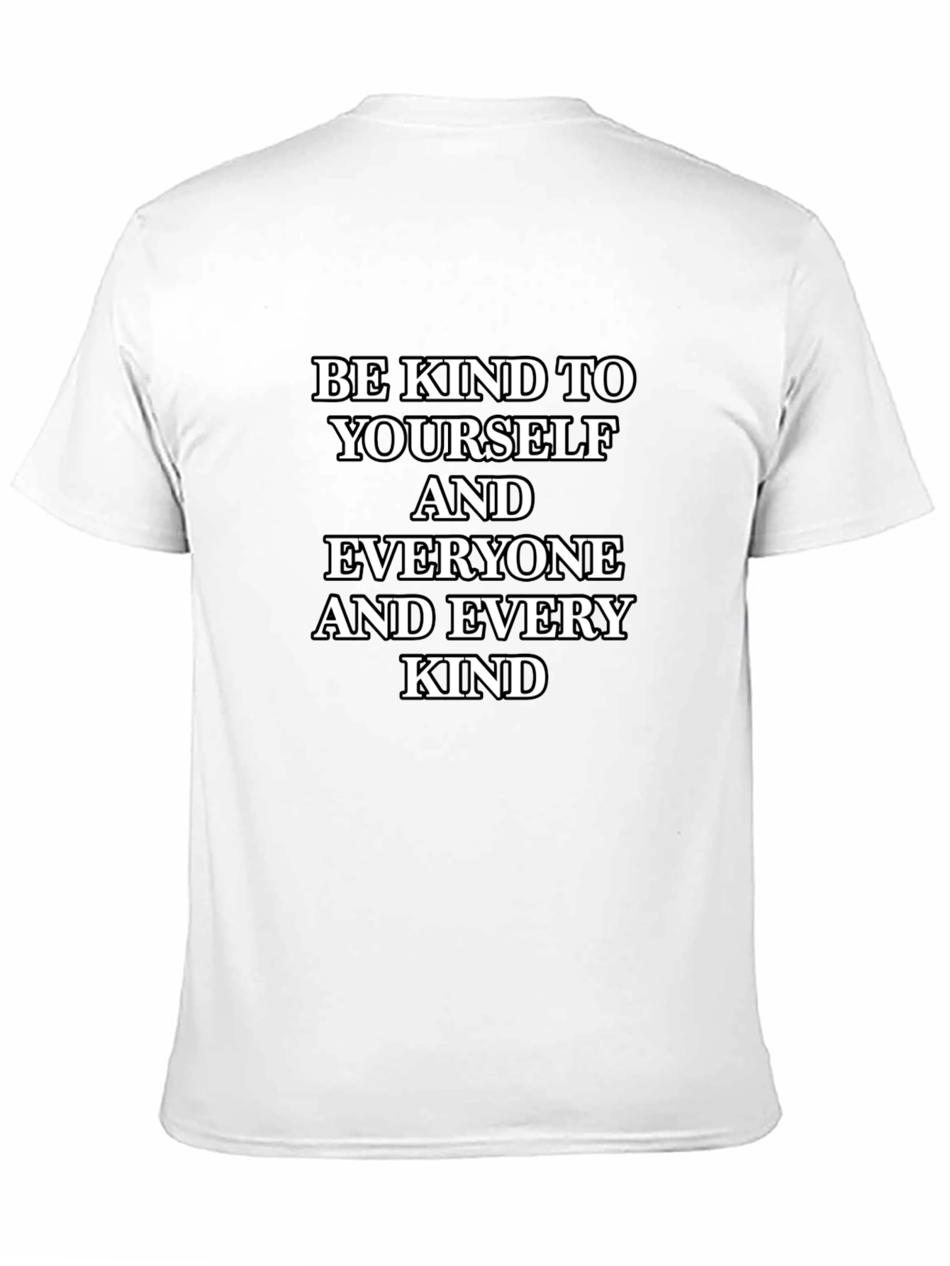 Kindness T-Shirt - Be Kind To Yourself
