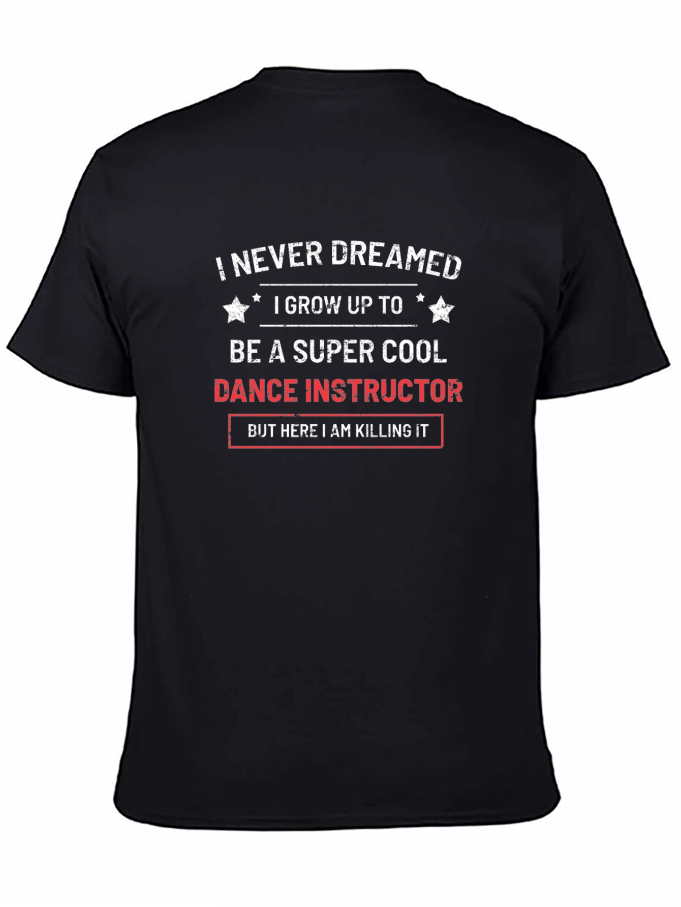 Cool Dance Instructor Graphic T-Shirt