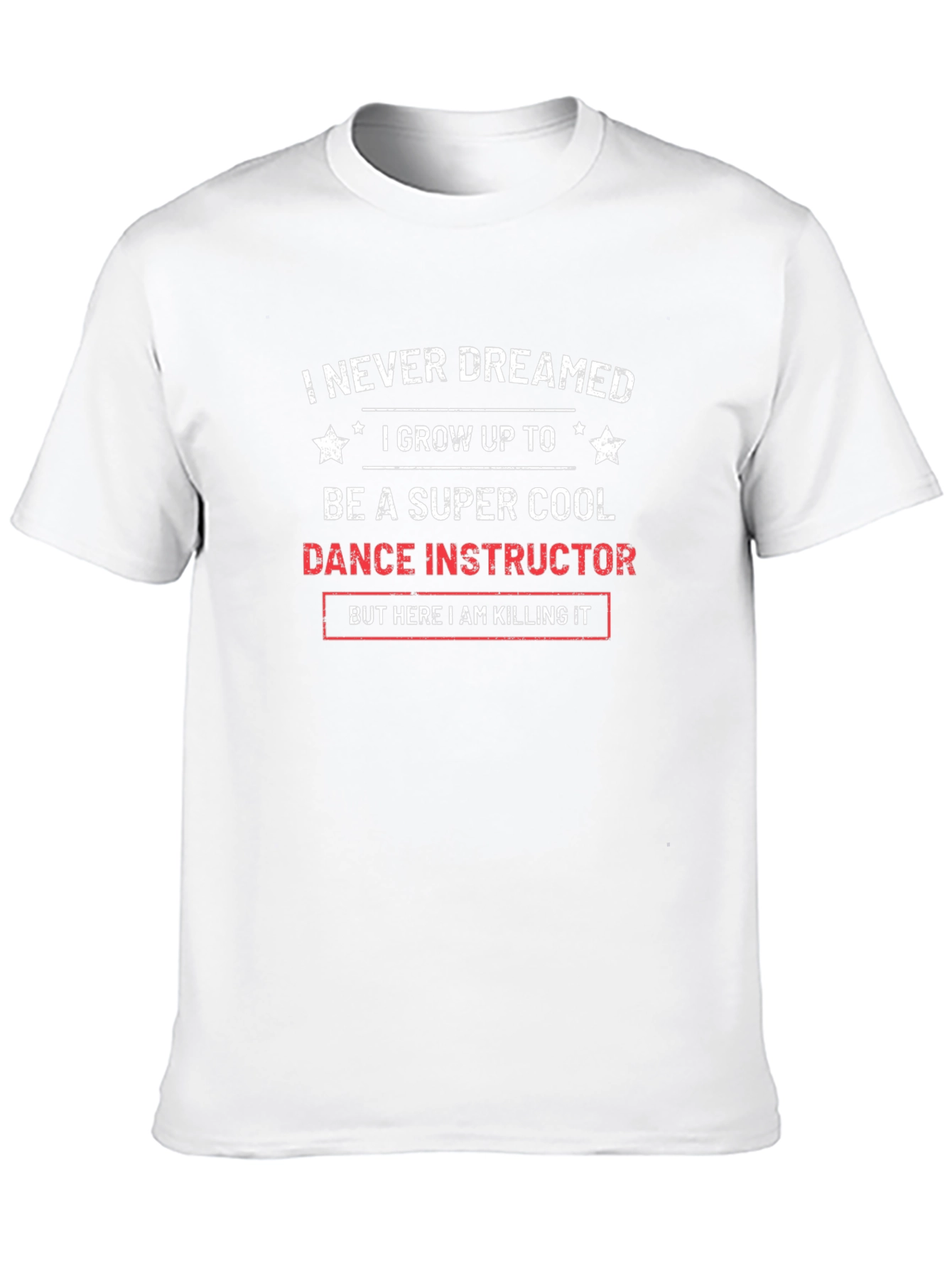 Cool Dance Instructor Graphic T-Shirt