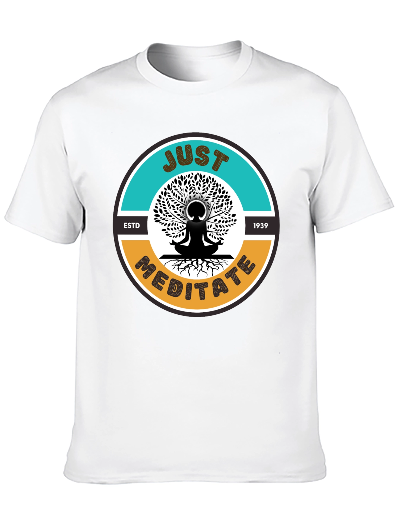 Just Meditate T-Shirt - Unisex Graphic Tee