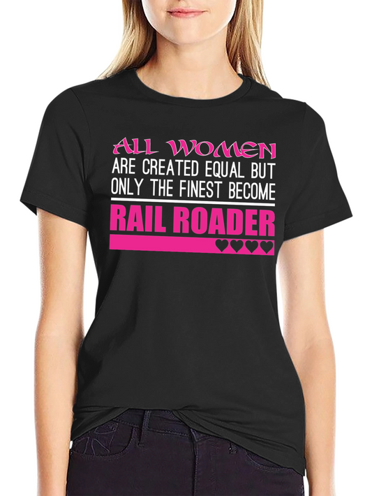 Finest Women Rail Roader Black T-Shirt