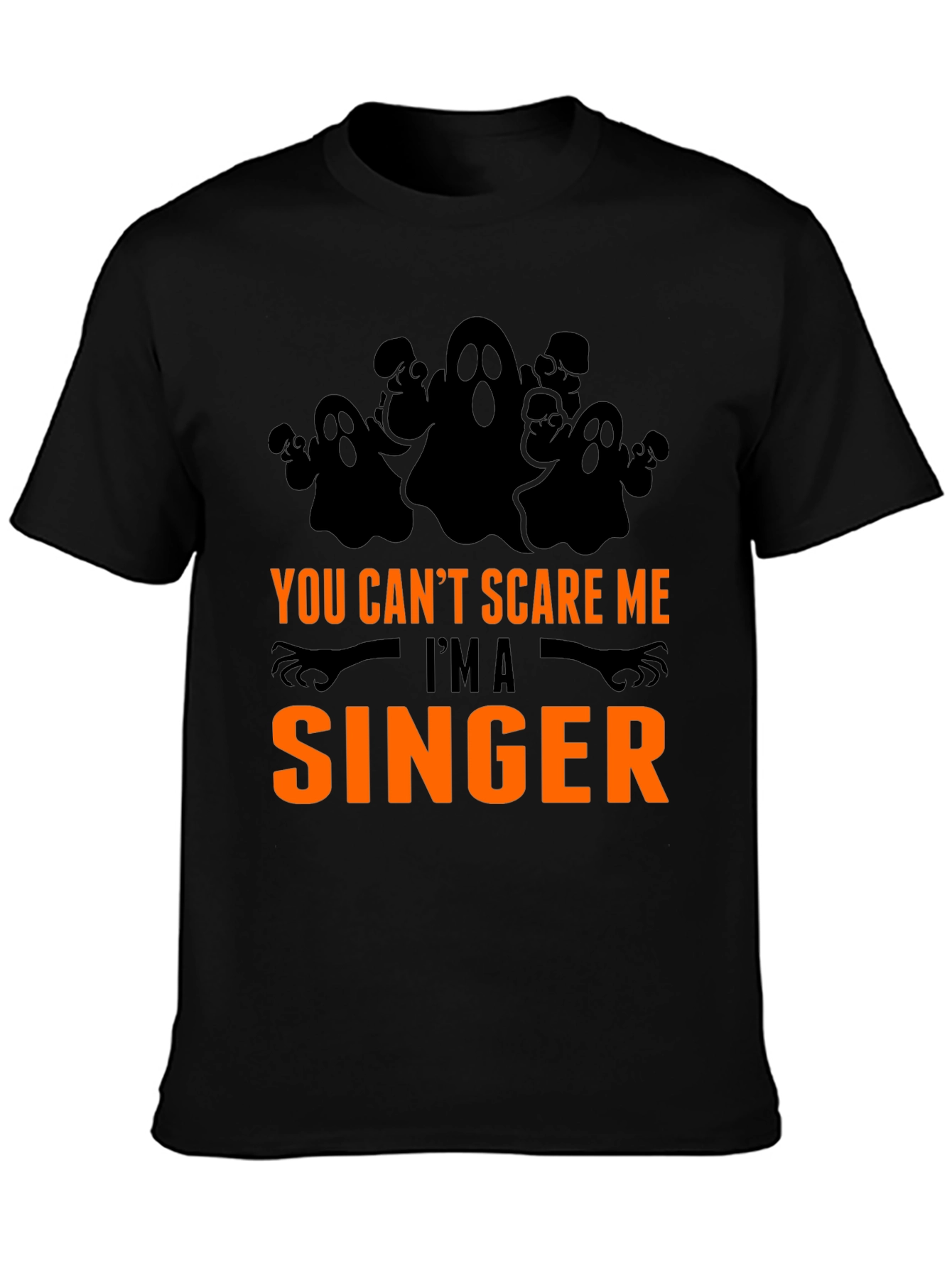 Funny Halloween Singer T-Shirt - You Cant Scare Me