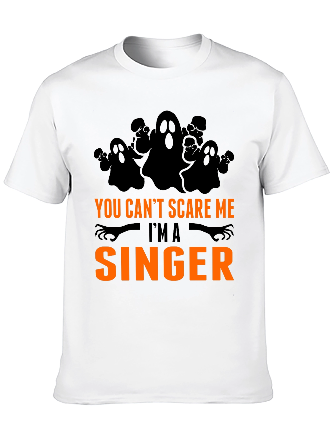 Funny Halloween Singer T-Shirt - You Cant Scare Me