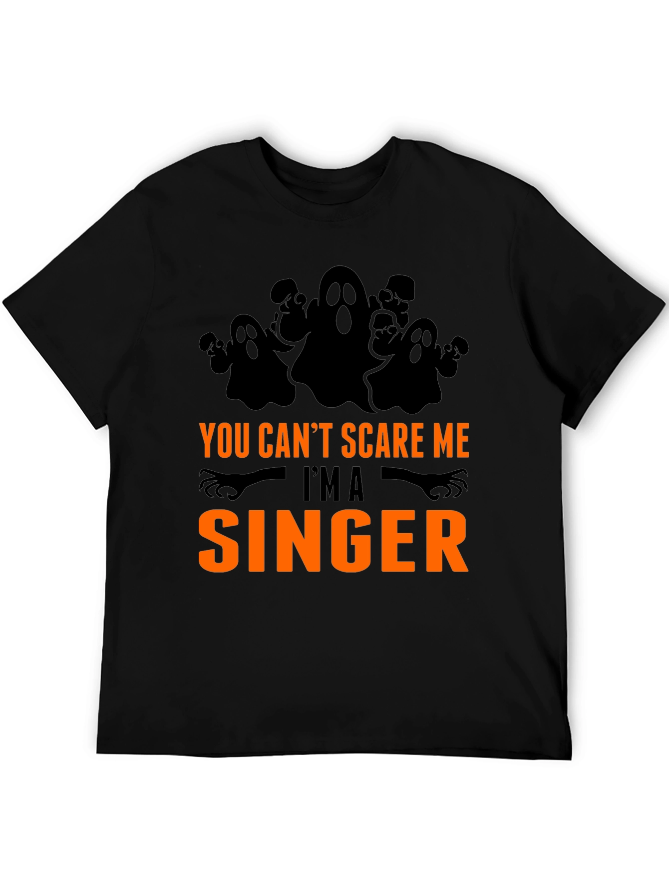 Funny Halloween Singer T-Shirt - You Cant Scare Me