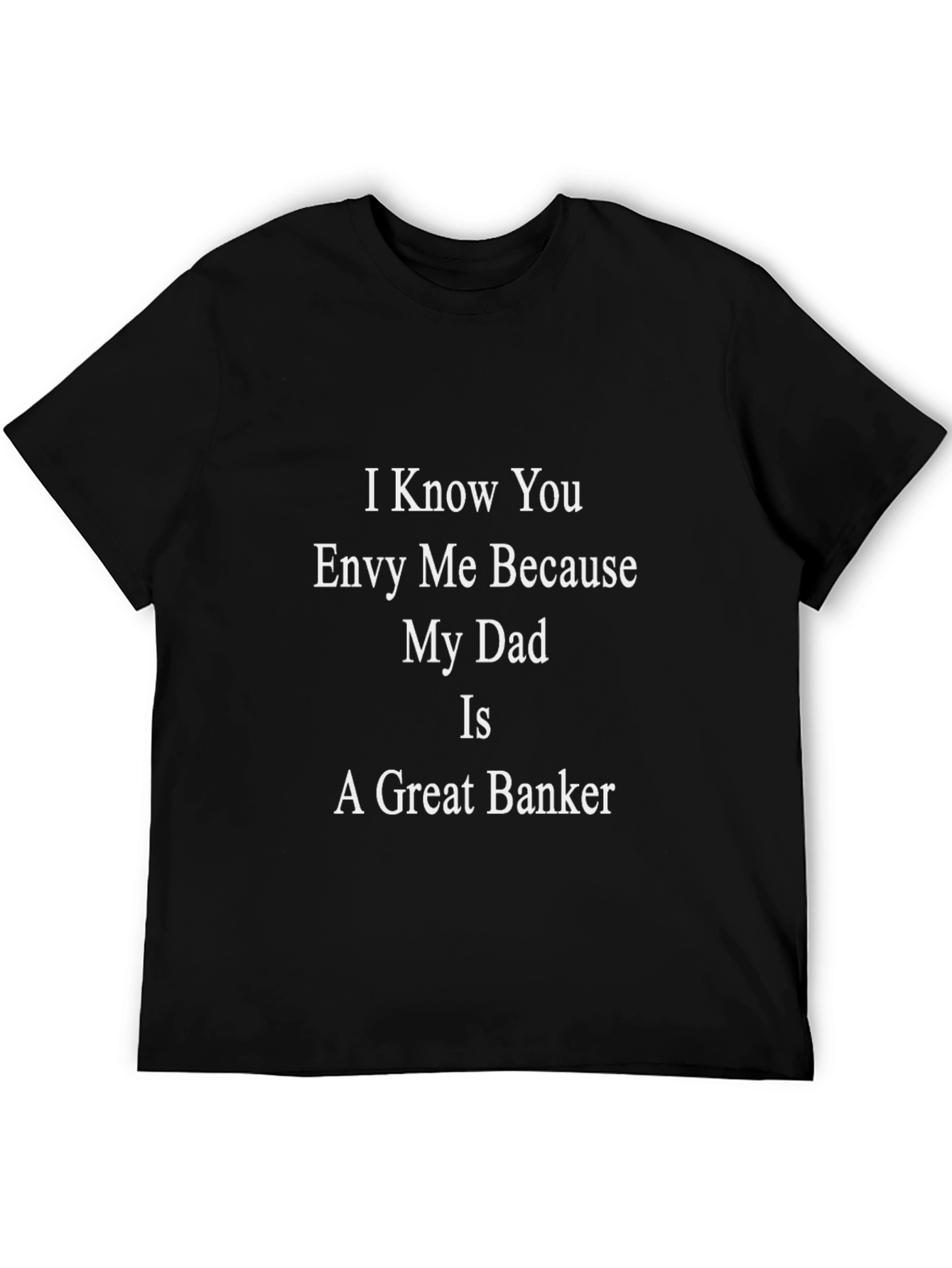 Envy Dad Banker Black T-Shirt