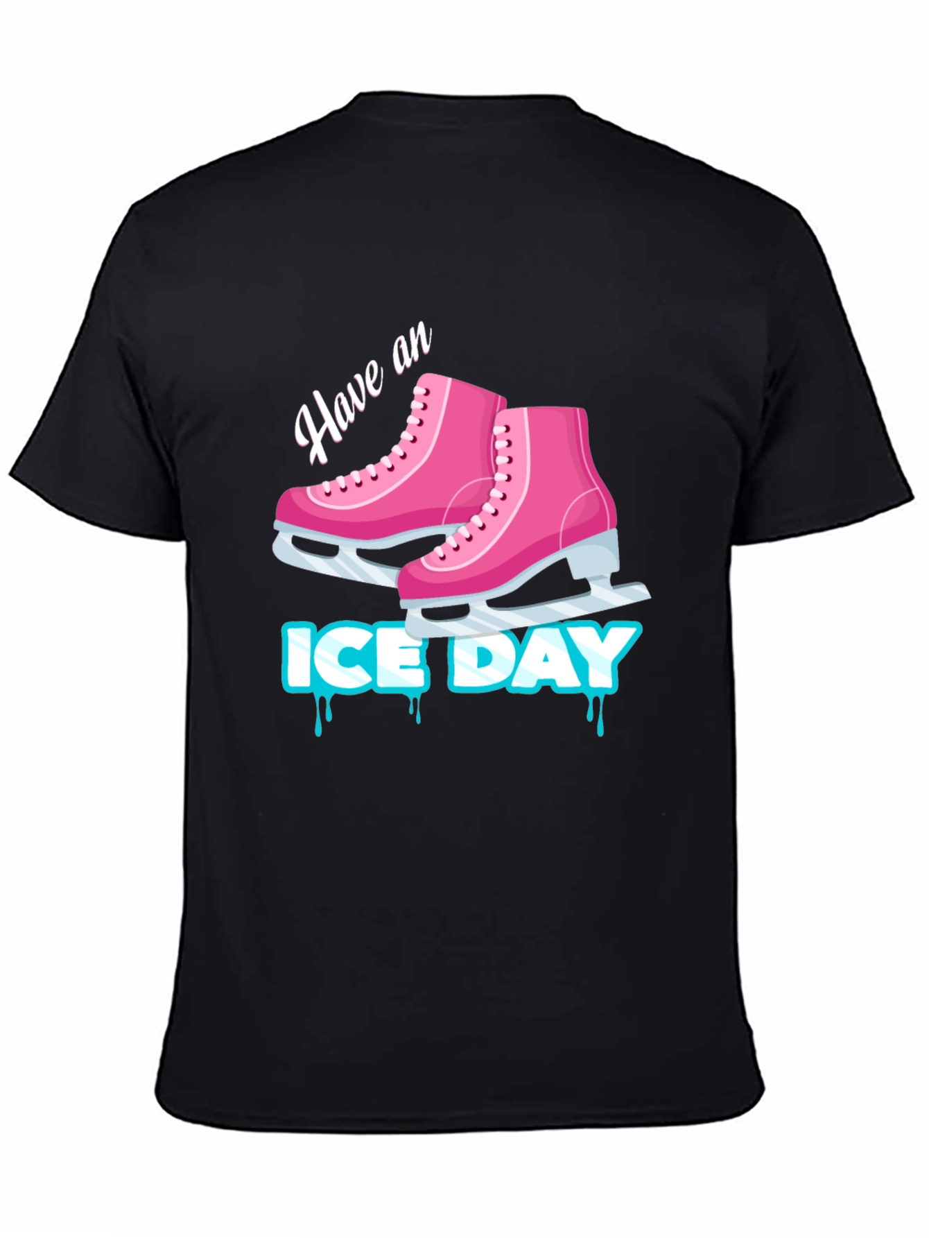 Have an Ice Day T-Shirt
