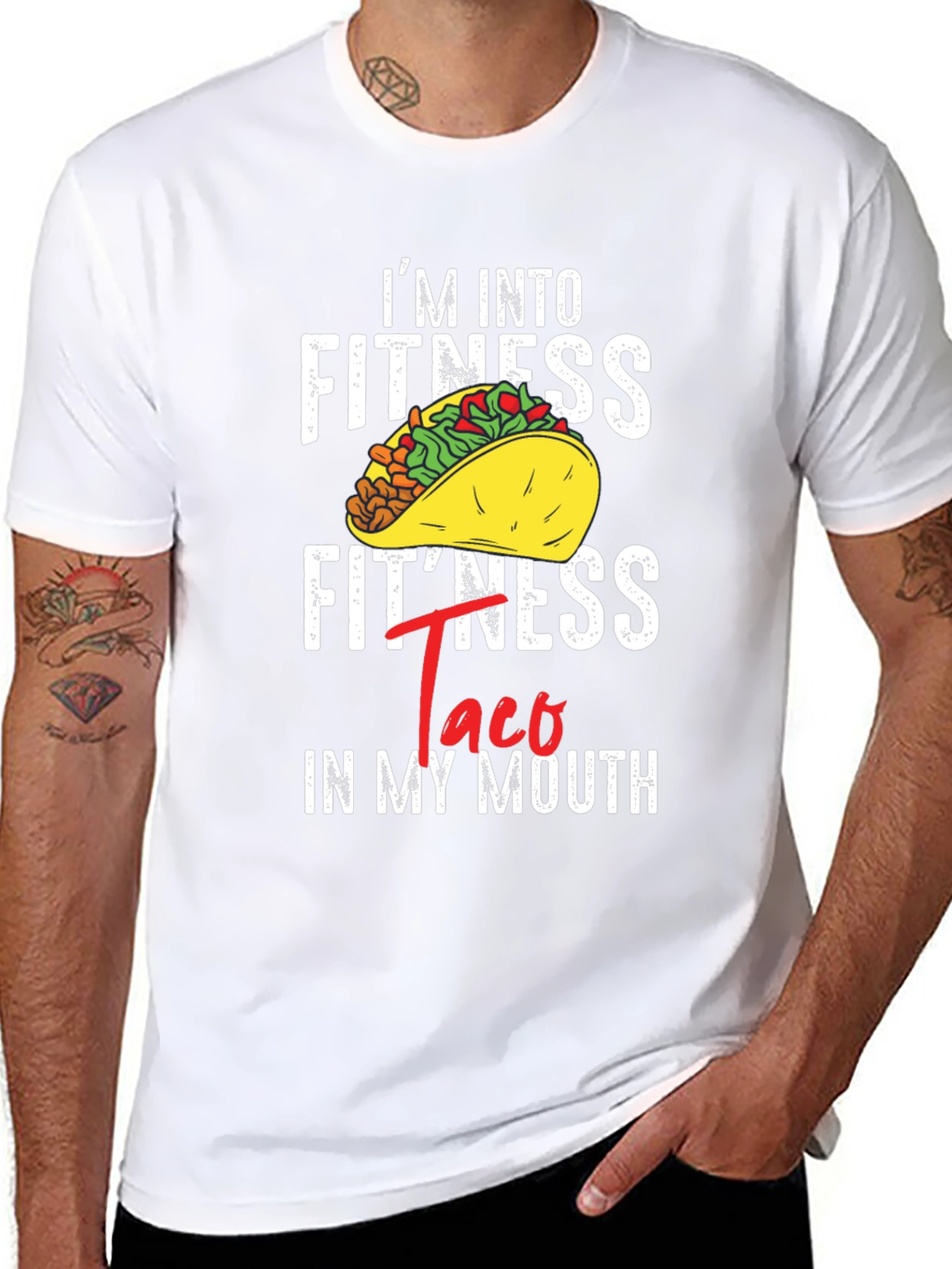 Im Into Fitness Taco In My Mouth Graphic T-Shirt