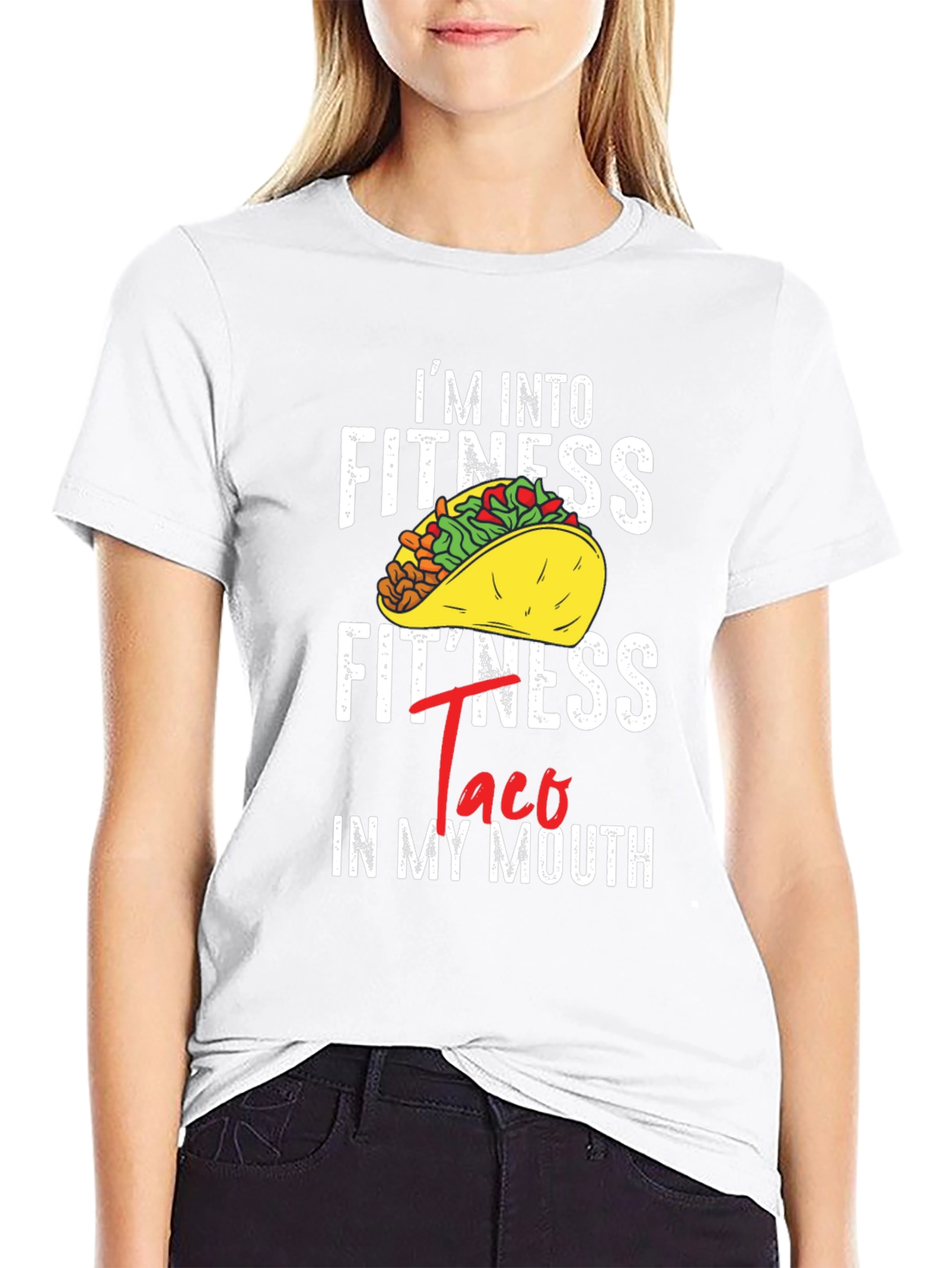 Im Into Fitness Taco In My Mouth Graphic T-Shirt
