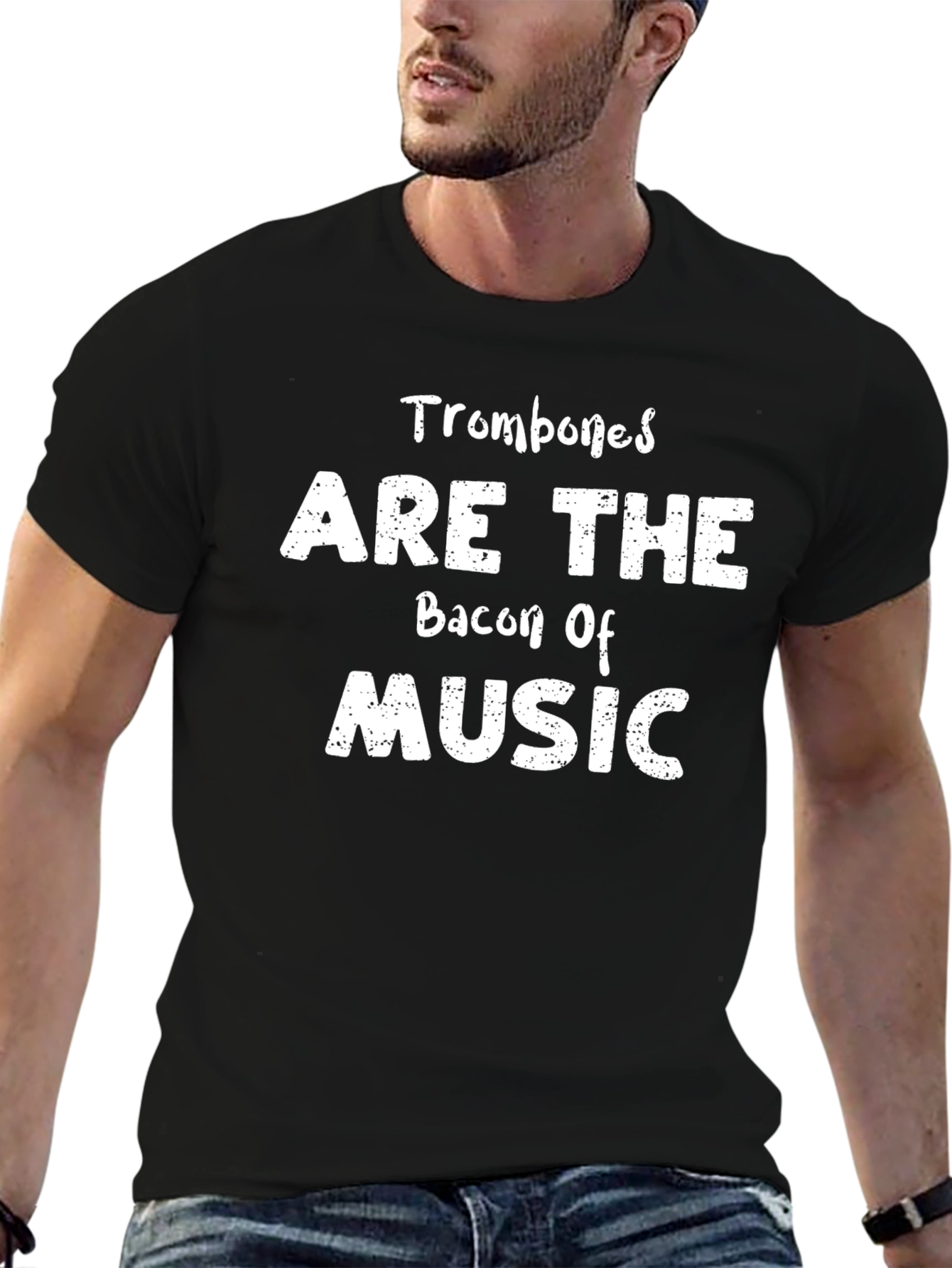 Trombones Are The Bacon Of Music T-Shirt