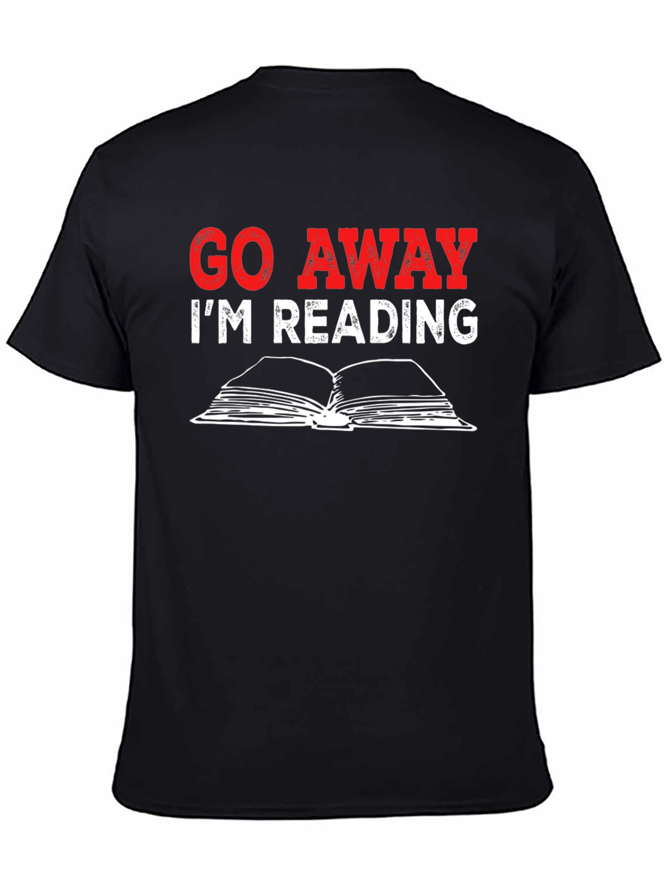 Go Away Im Reading Graphic T-Shirt