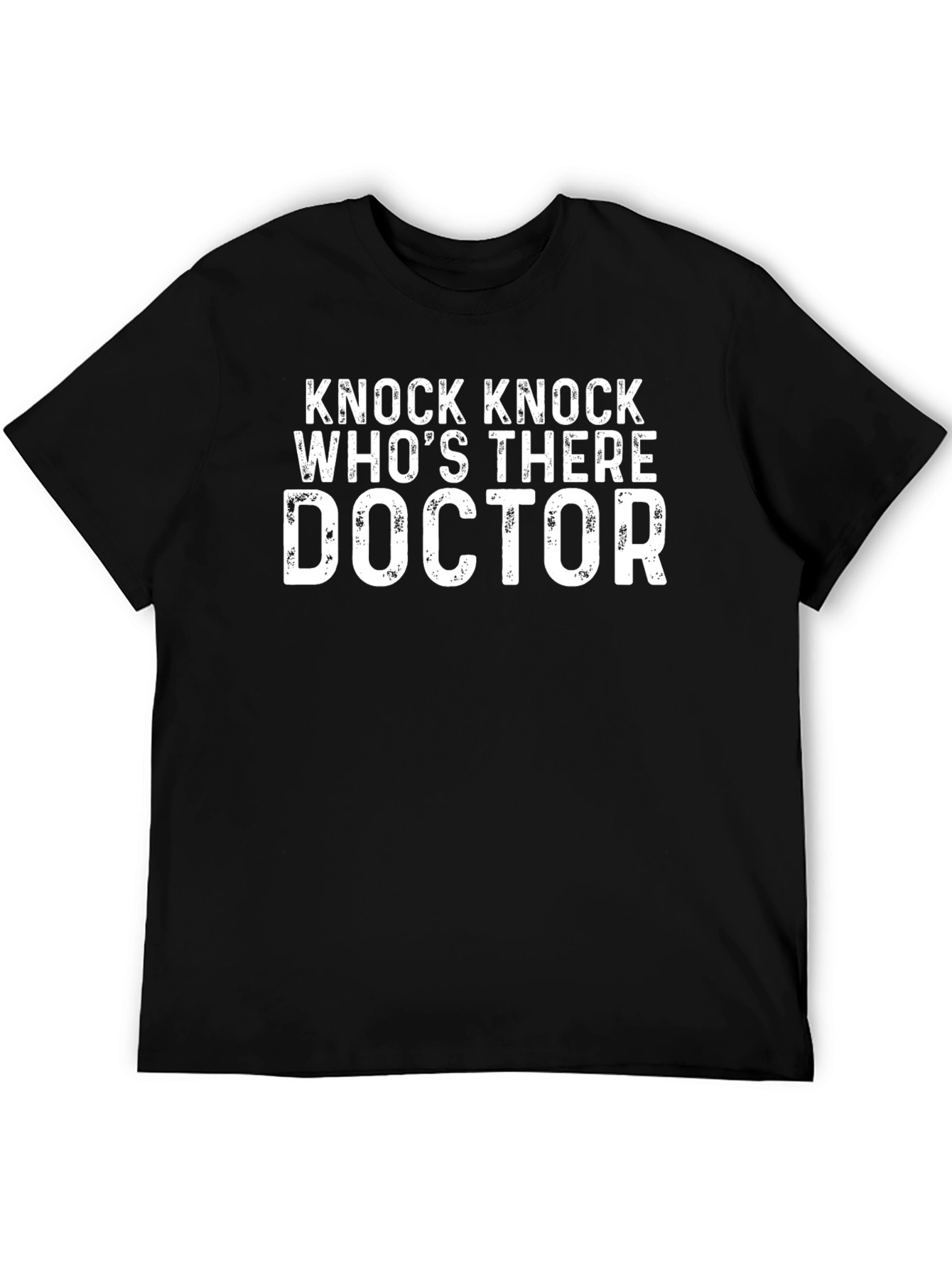 Knock Knock Doctor T-Shirt: Humorous Medical Tee