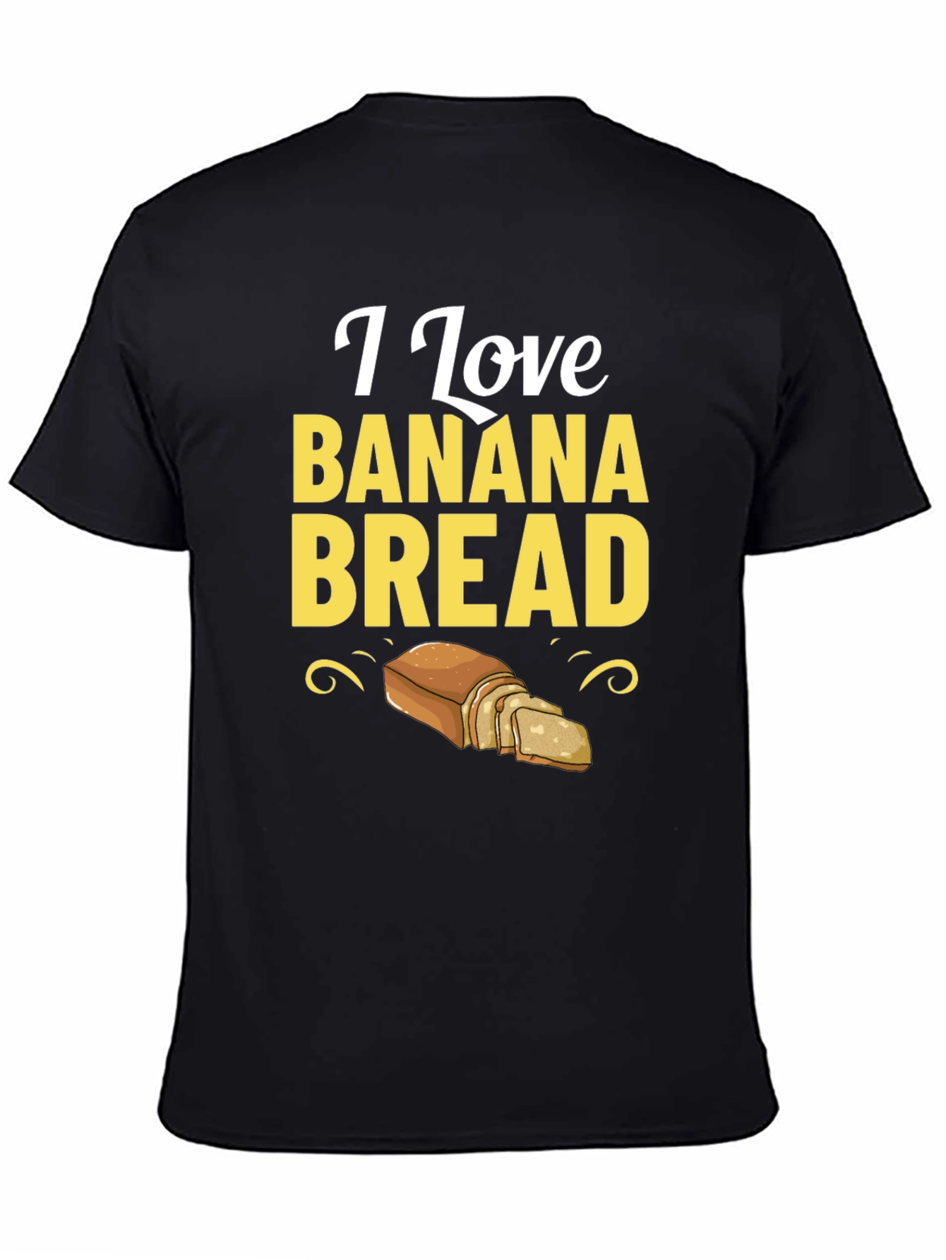 I Love Banana Bread T-Shirt Foodie Tee