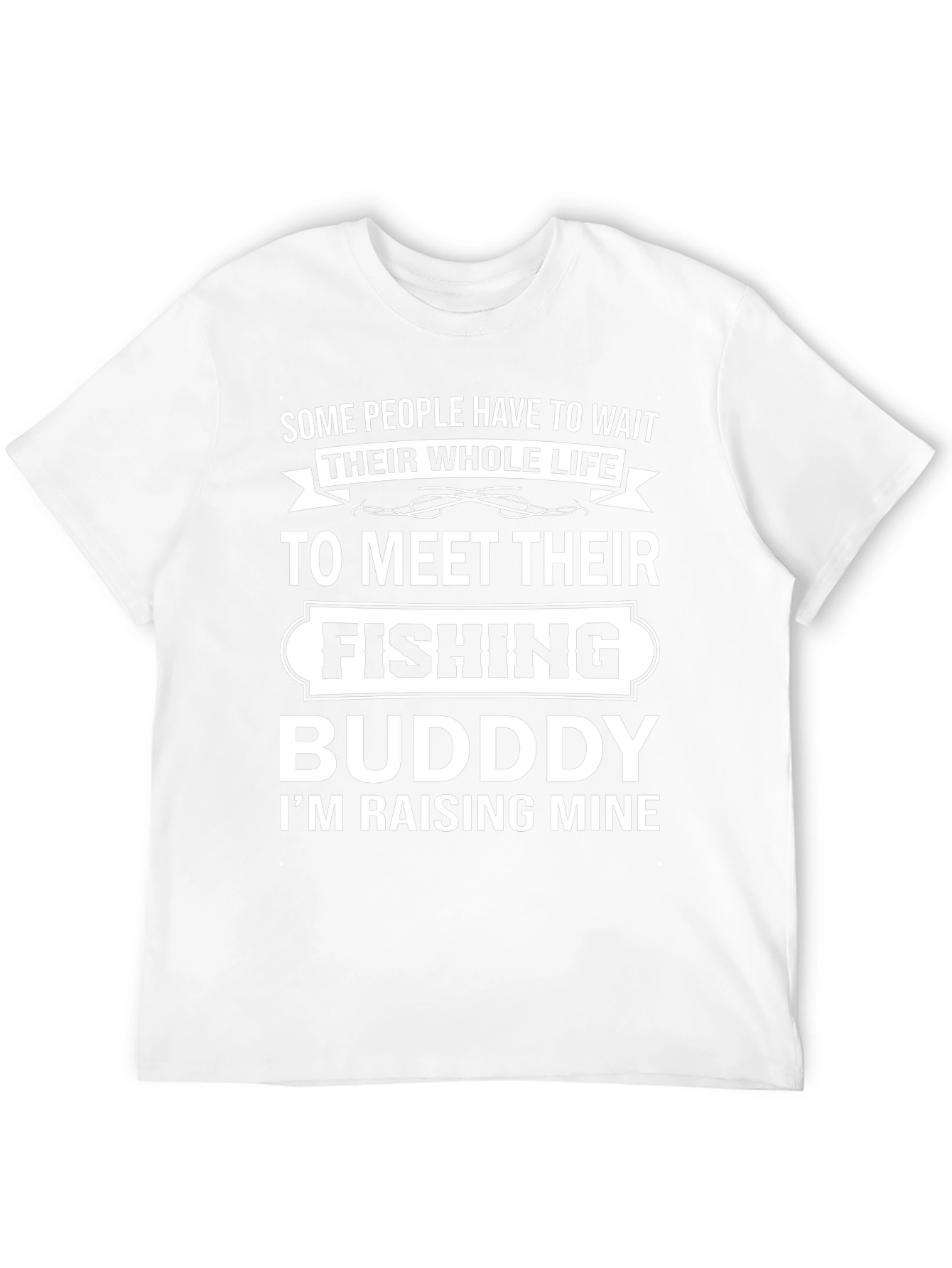 Fishing Buddy T-Shirt - Raising Mine