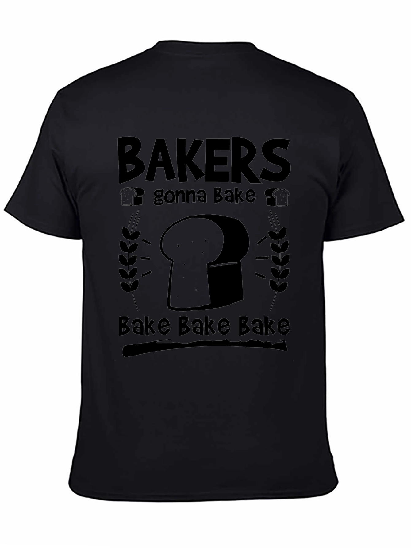 Bakers Gonna Bake Black Graphic Tee