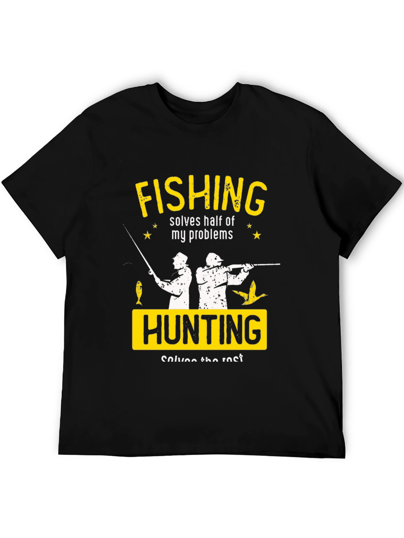 Fishing Hunting Problem Solved T-Shirt