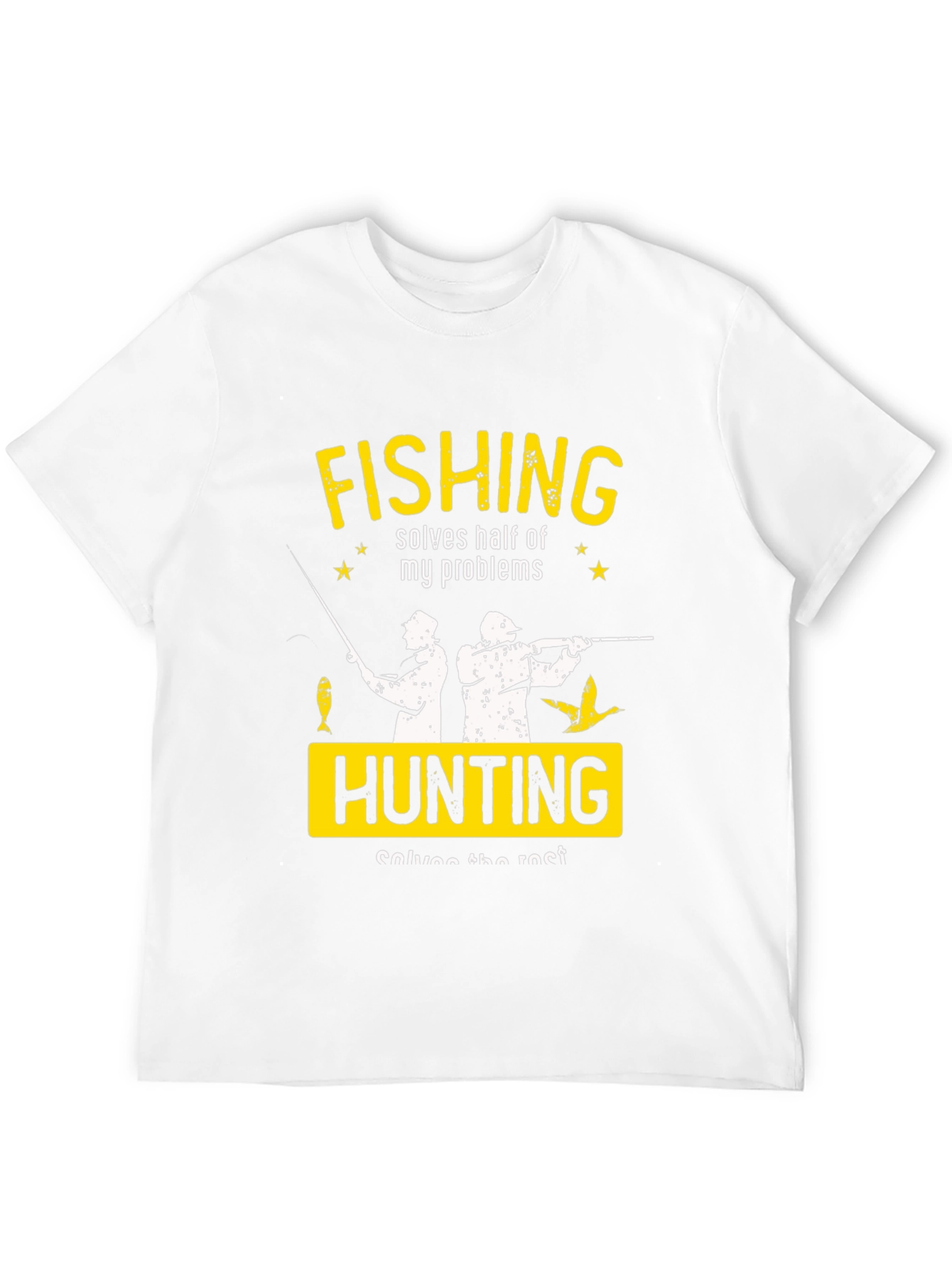 Fishing Hunting Problem Solved T-Shirt