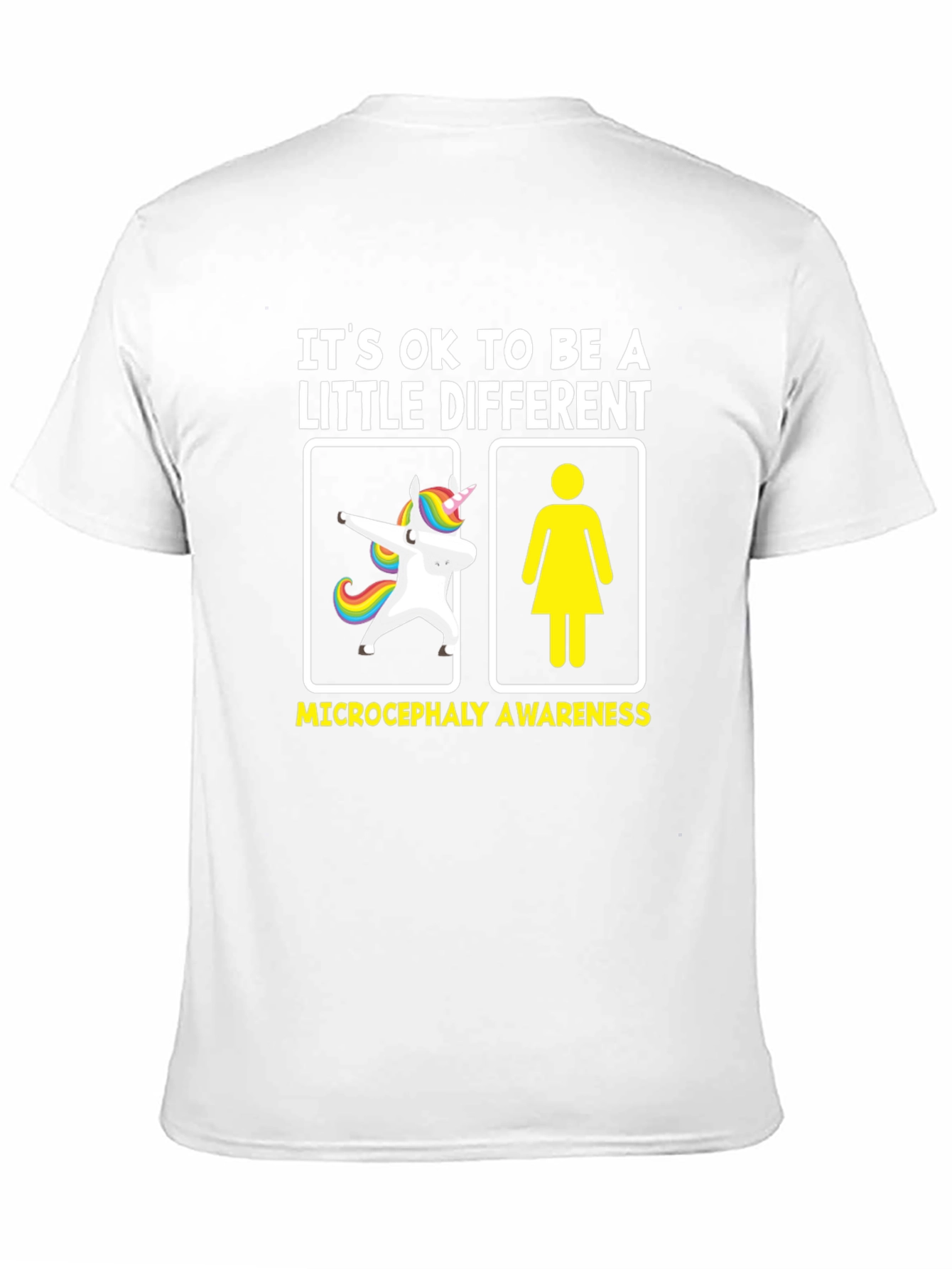 Microcephaly Awareness T-Shirt: Be a Little Different