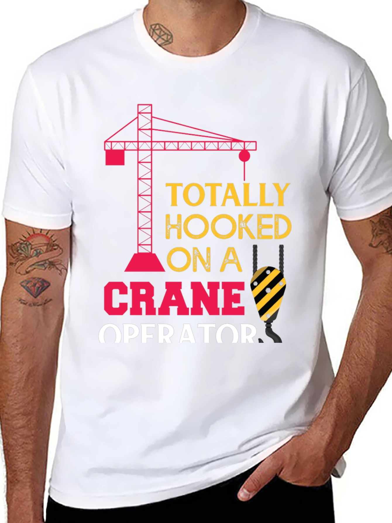 Totally Hooked on a Crane Operator T-Shirt