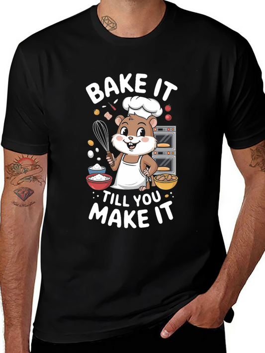 Bake It Till You Make It Graphic Tee