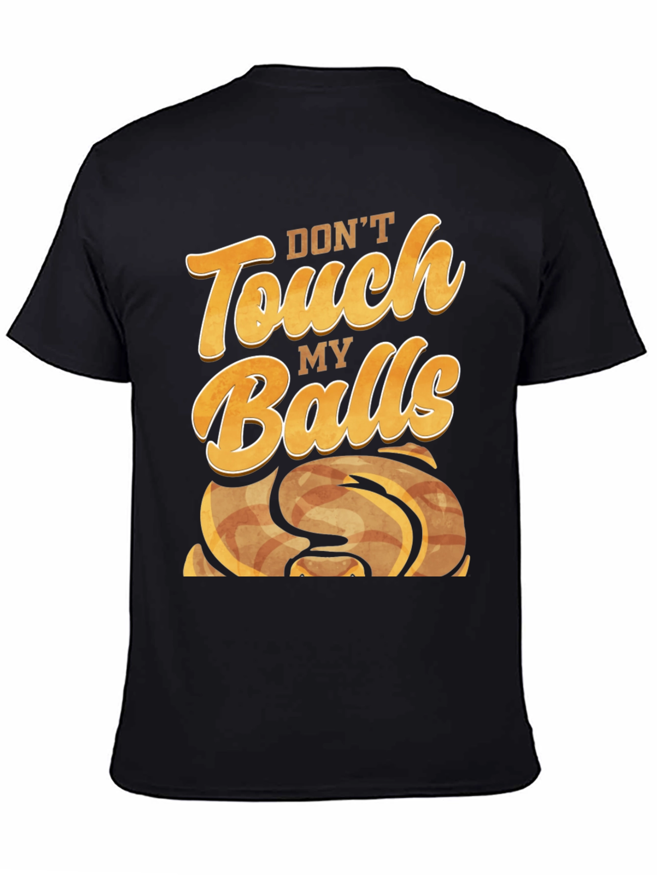 Dont Touch My Balls - Novelty Graphic T-Shirt