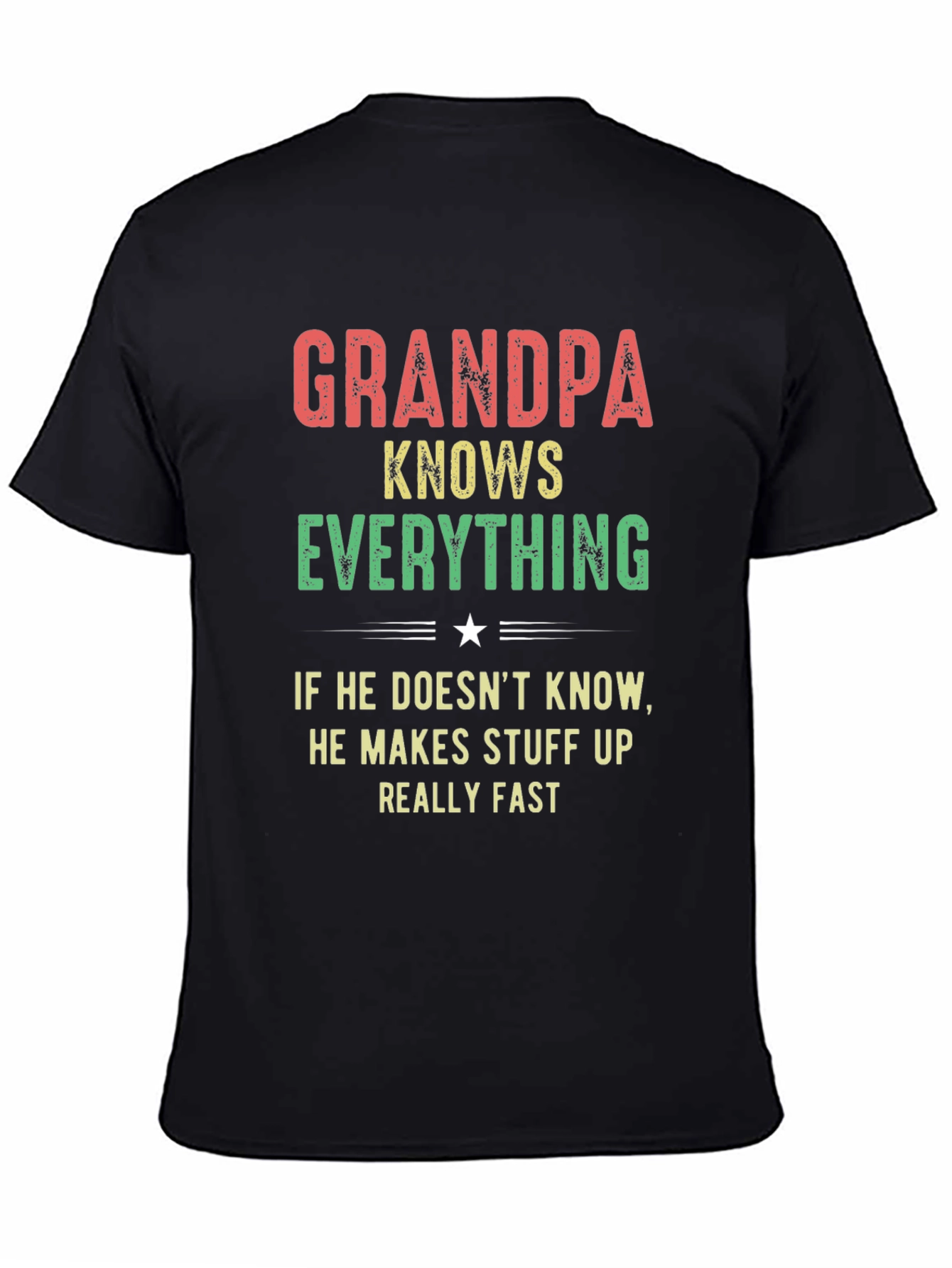 Grandpa Knows Everything Black T-Shirt