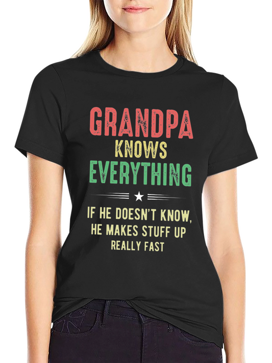 Grandpa Knows Everything Black T-Shirt