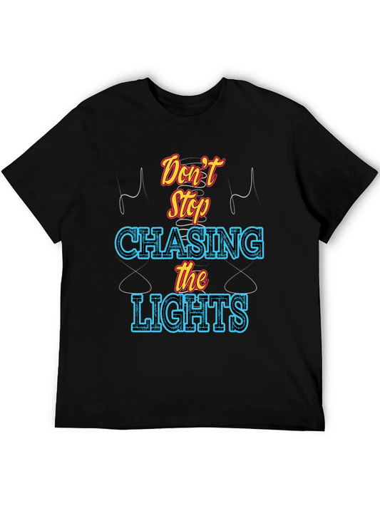 Dont Stop Chasing the Lights Graphic Tee