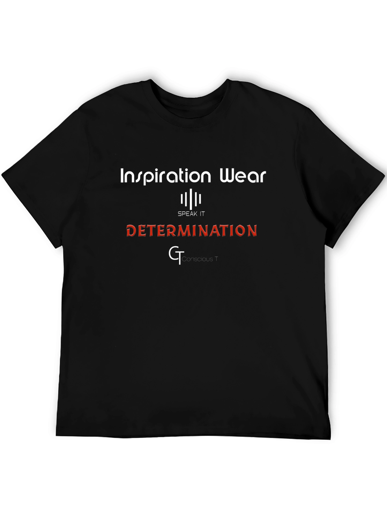 Inspiration Wear T-Shirt - Determination Design