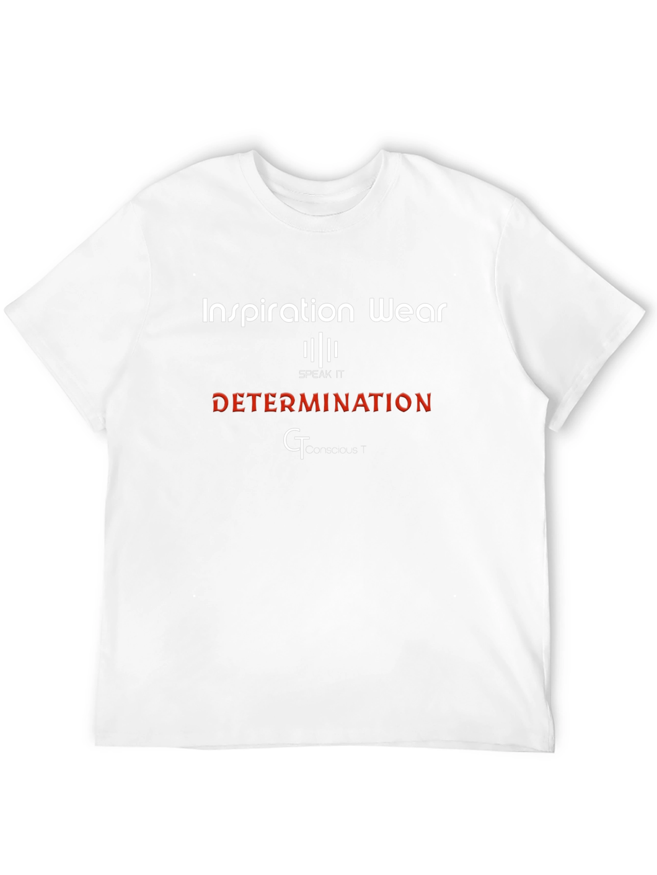 Inspiration Wear T-Shirt - Determination Design