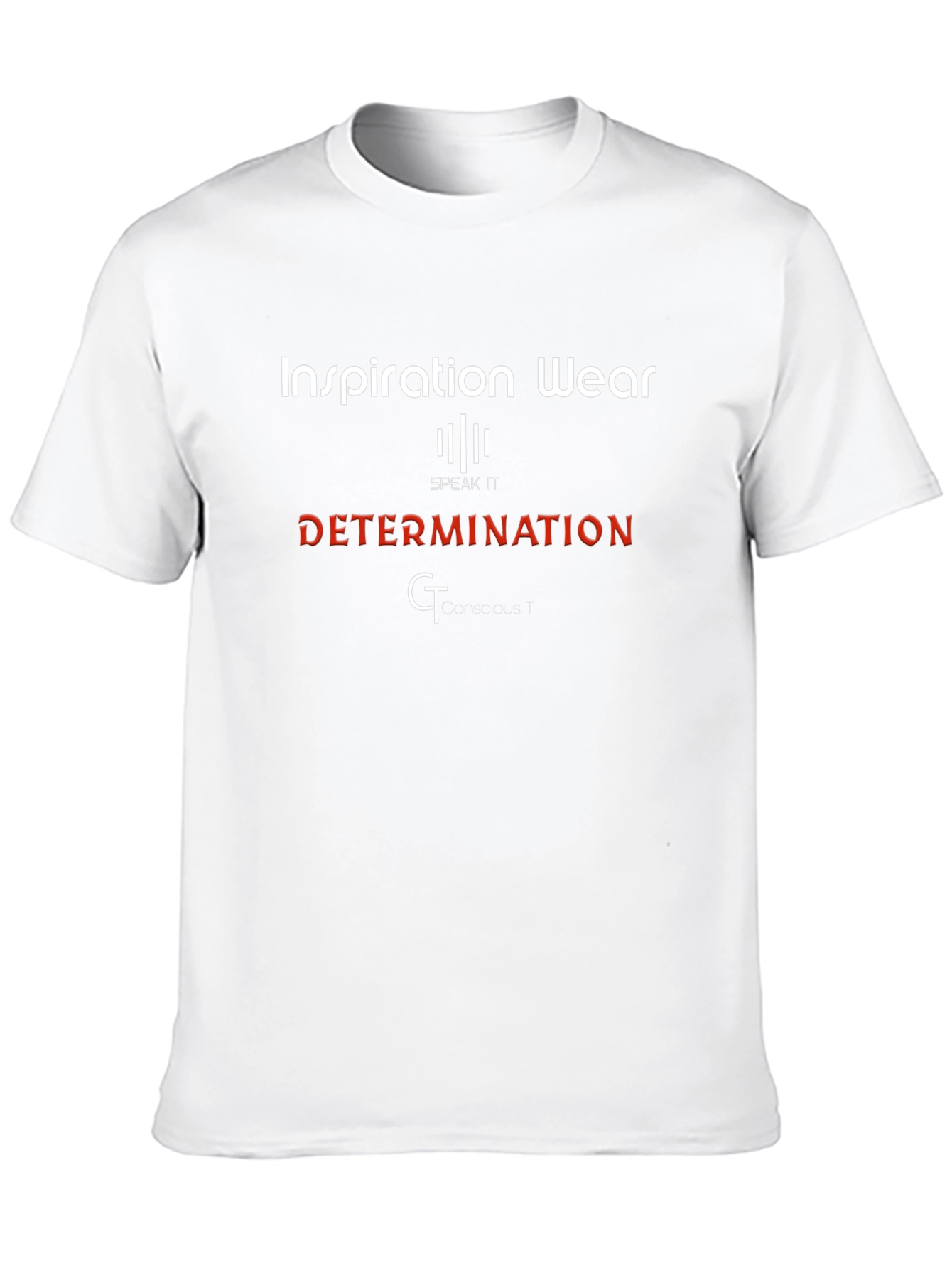 Inspiration Wear T-Shirt - Determination Design