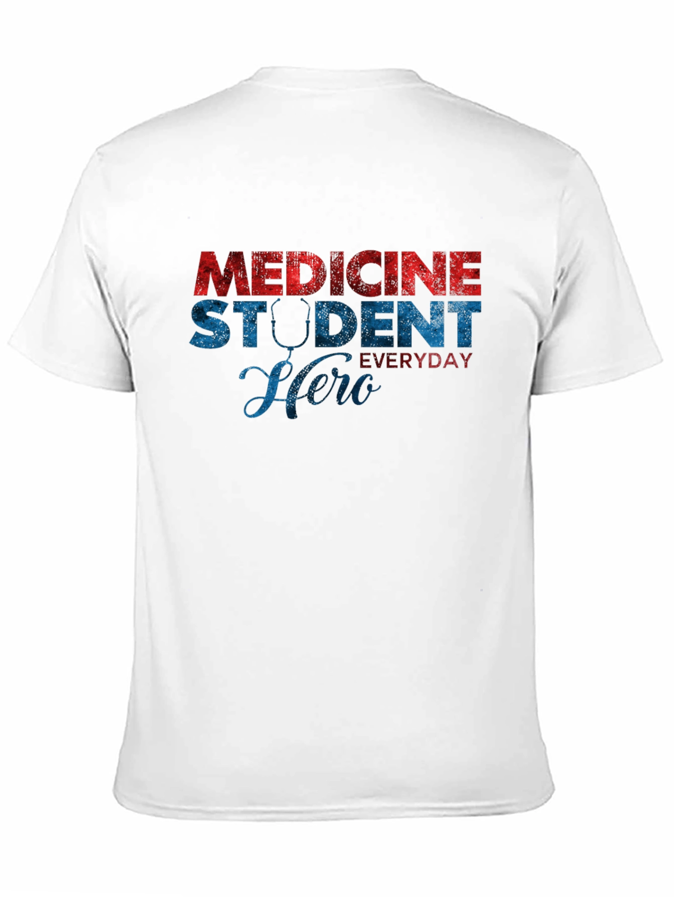 Medicine Student Hero Everyday T-Shirt