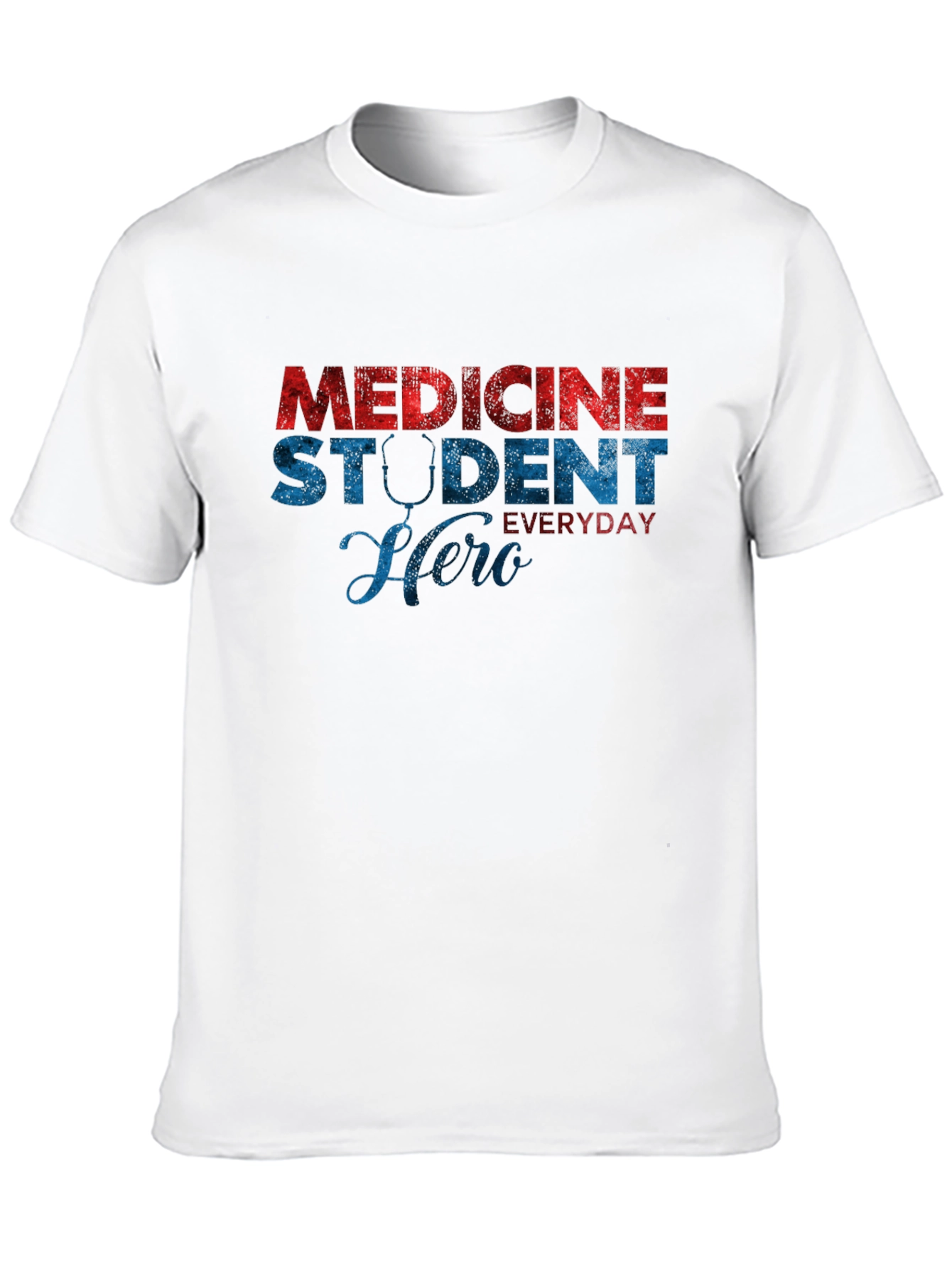 Medicine Student Hero Everyday T-Shirt