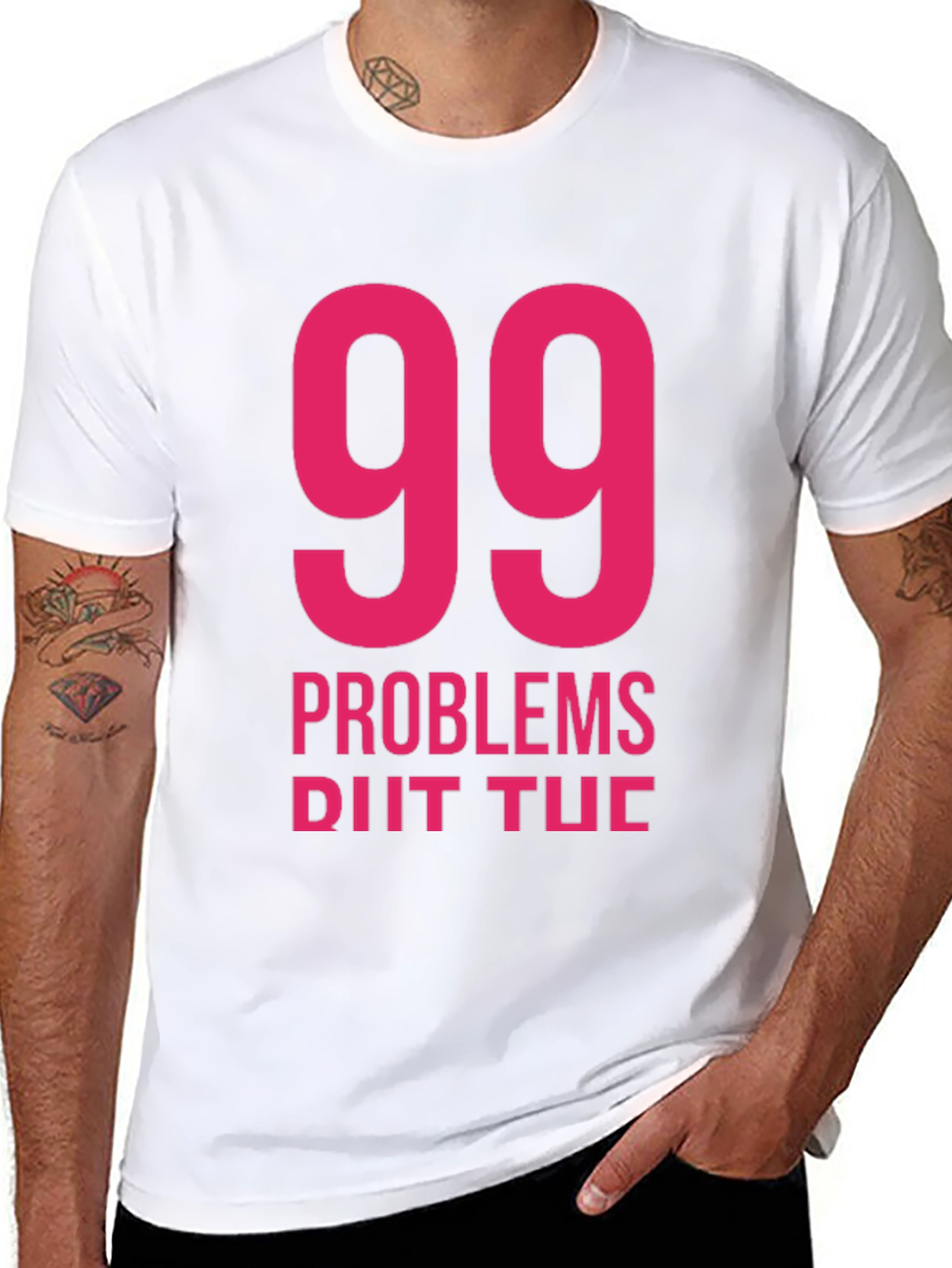 99 Problems T-Shirt - Classic Black Tee
