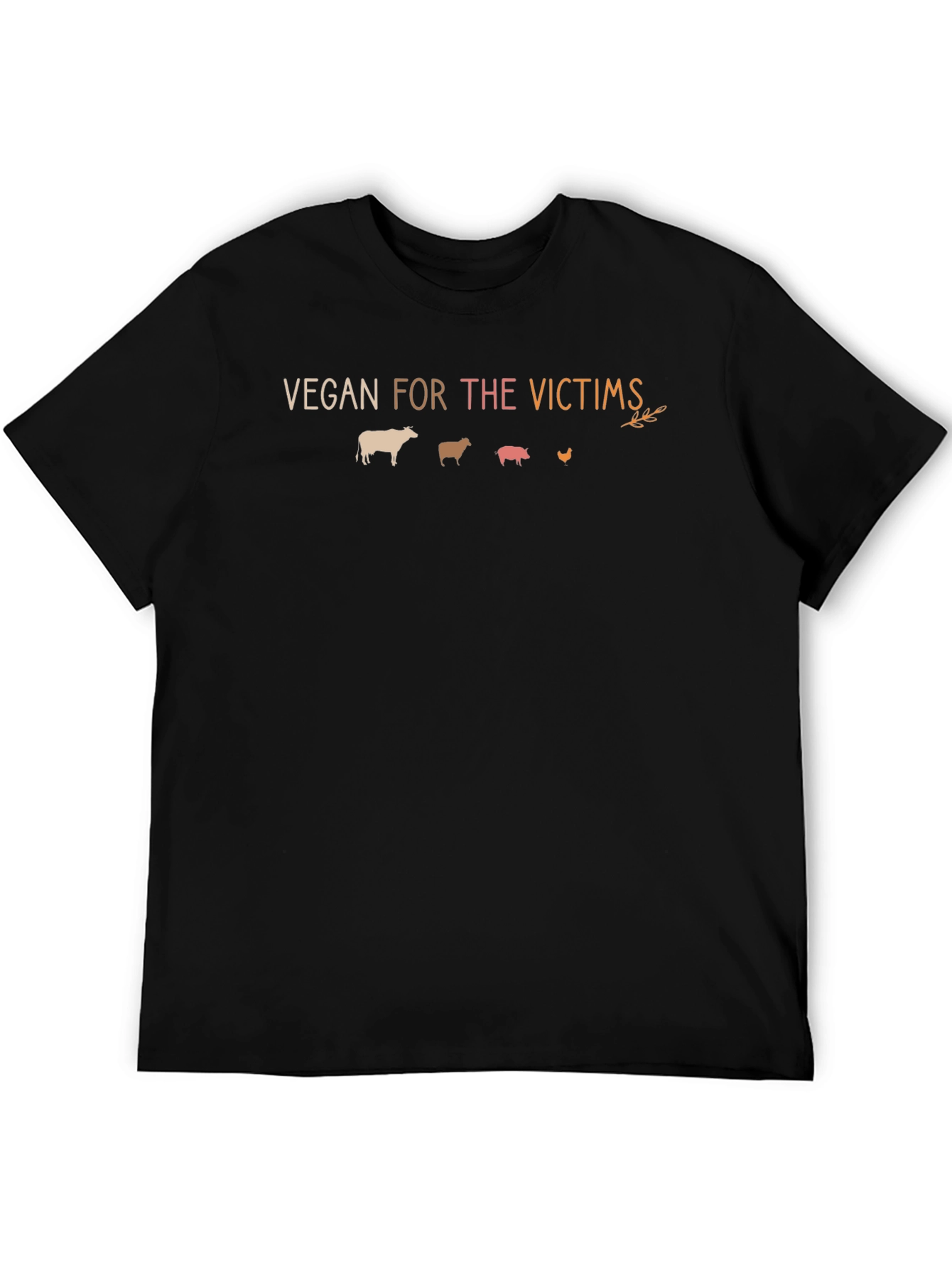 Vegan For The Victims T-Shirt