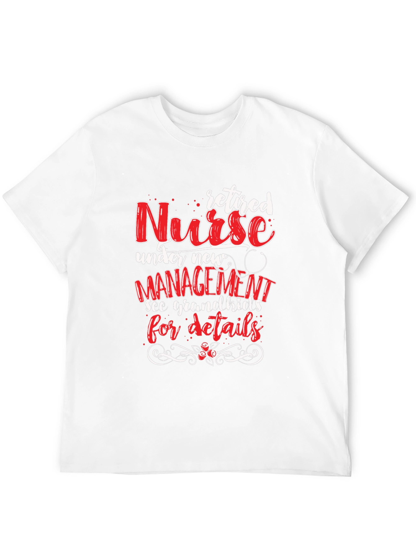 Retired Nurse T-Shirt: Grandkids Management