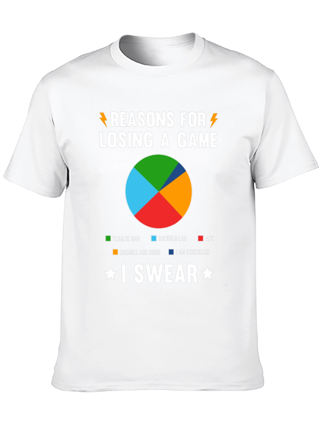 Reasons for Losing Gaming T-Shirt - I Swear!