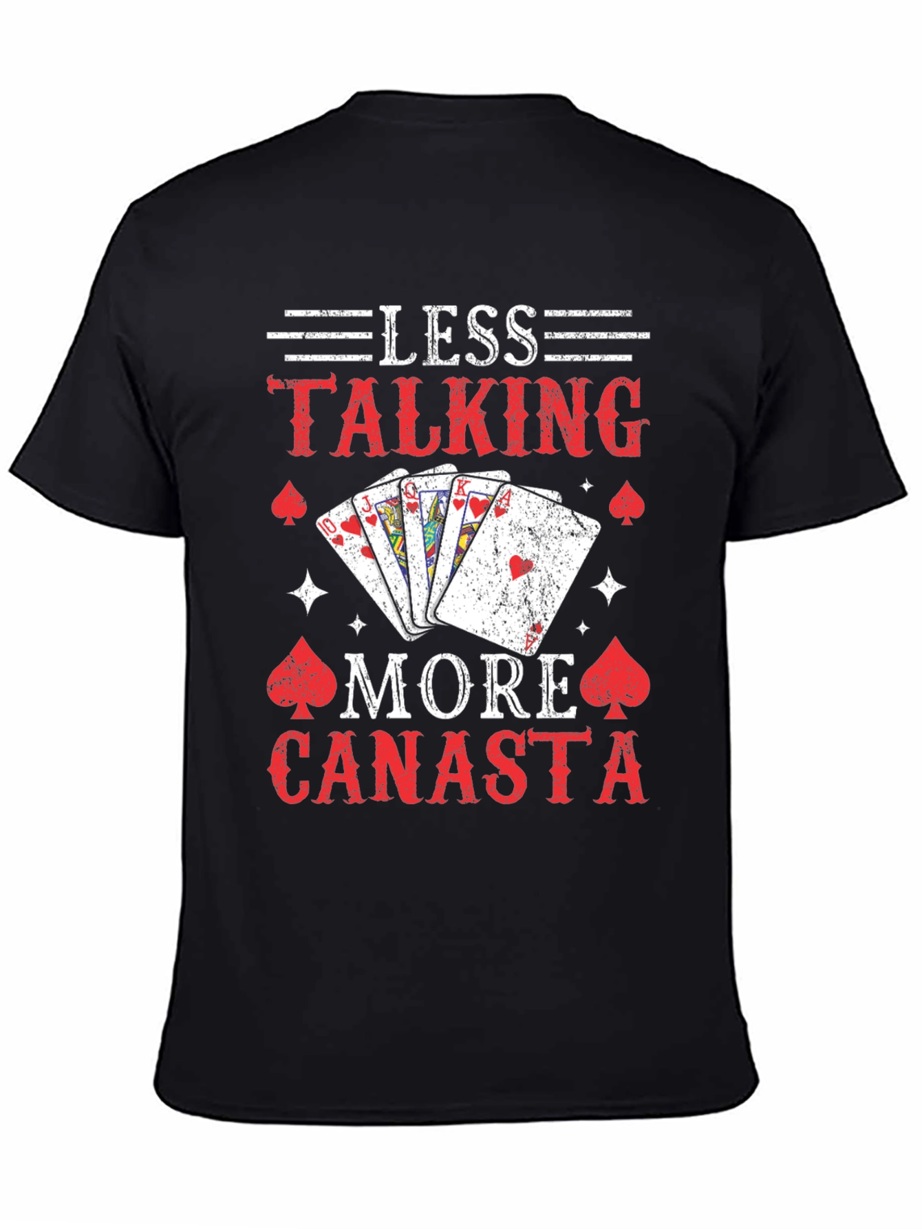 Less Talking More Canasta T-Shirt