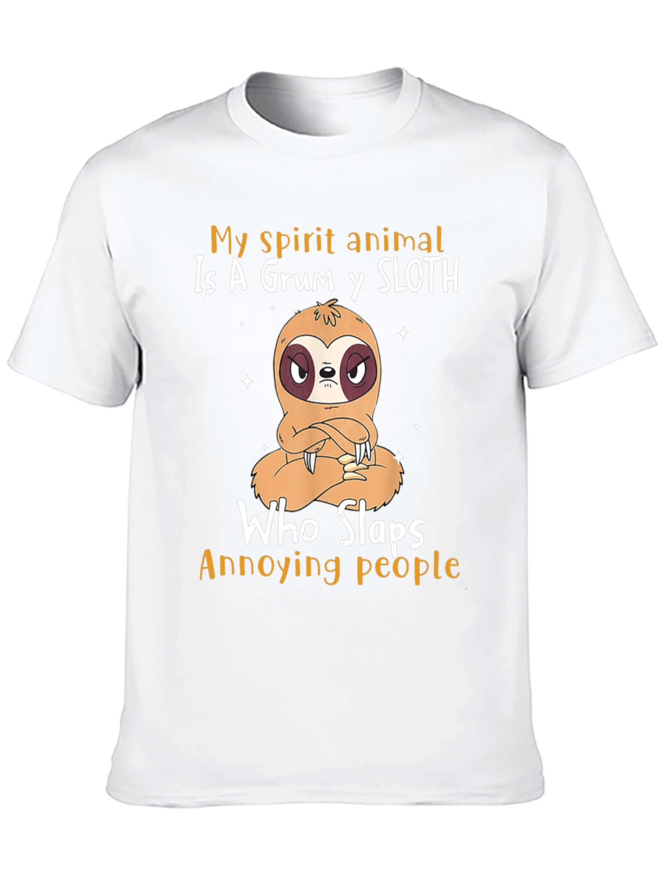 Grumpy Sloth T-Shirt - My Spirit Animal Sloth Tee