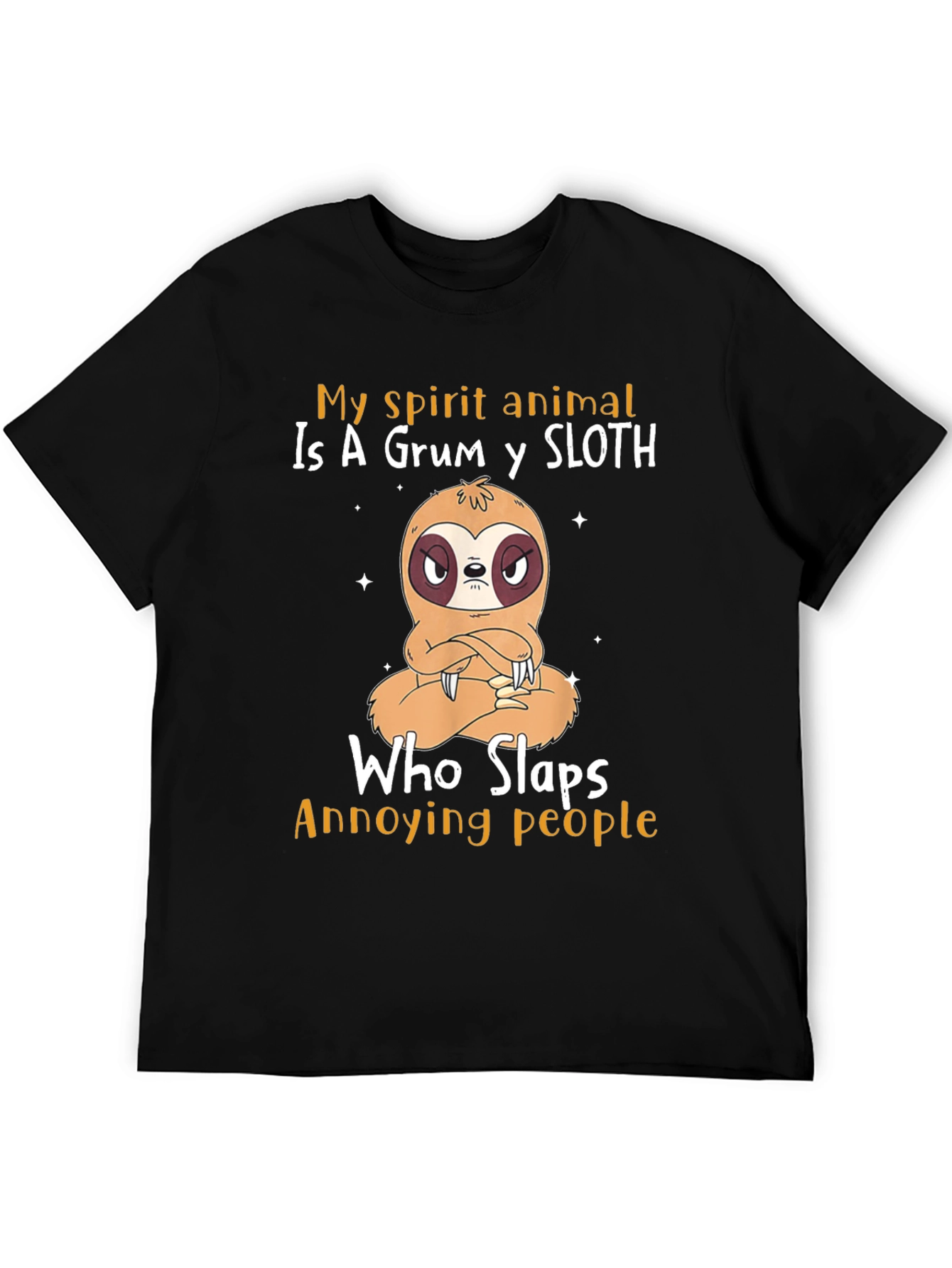 Grumpy Sloth T-Shirt - My Spirit Animal Sloth Tee